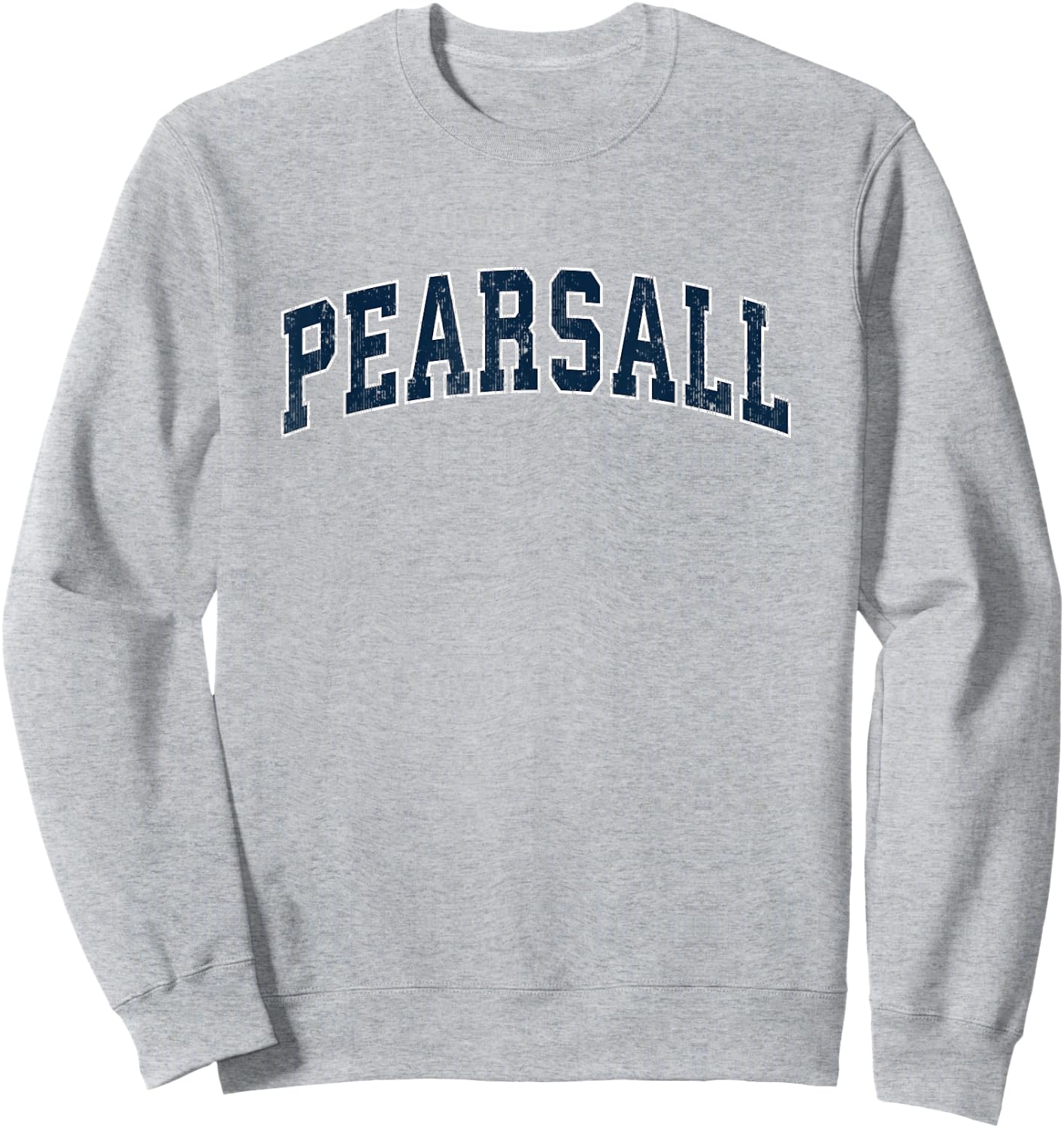Pearsall Texas TX Vintage Sports Design Navy Design Sweatshirt - Sweatshirt | Ash