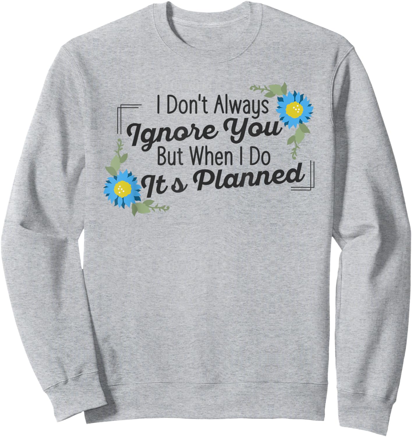 Behavior Analysts Psychology Psychologist Therapist Analyst Sweatshirt - Sweatshirt | Ash