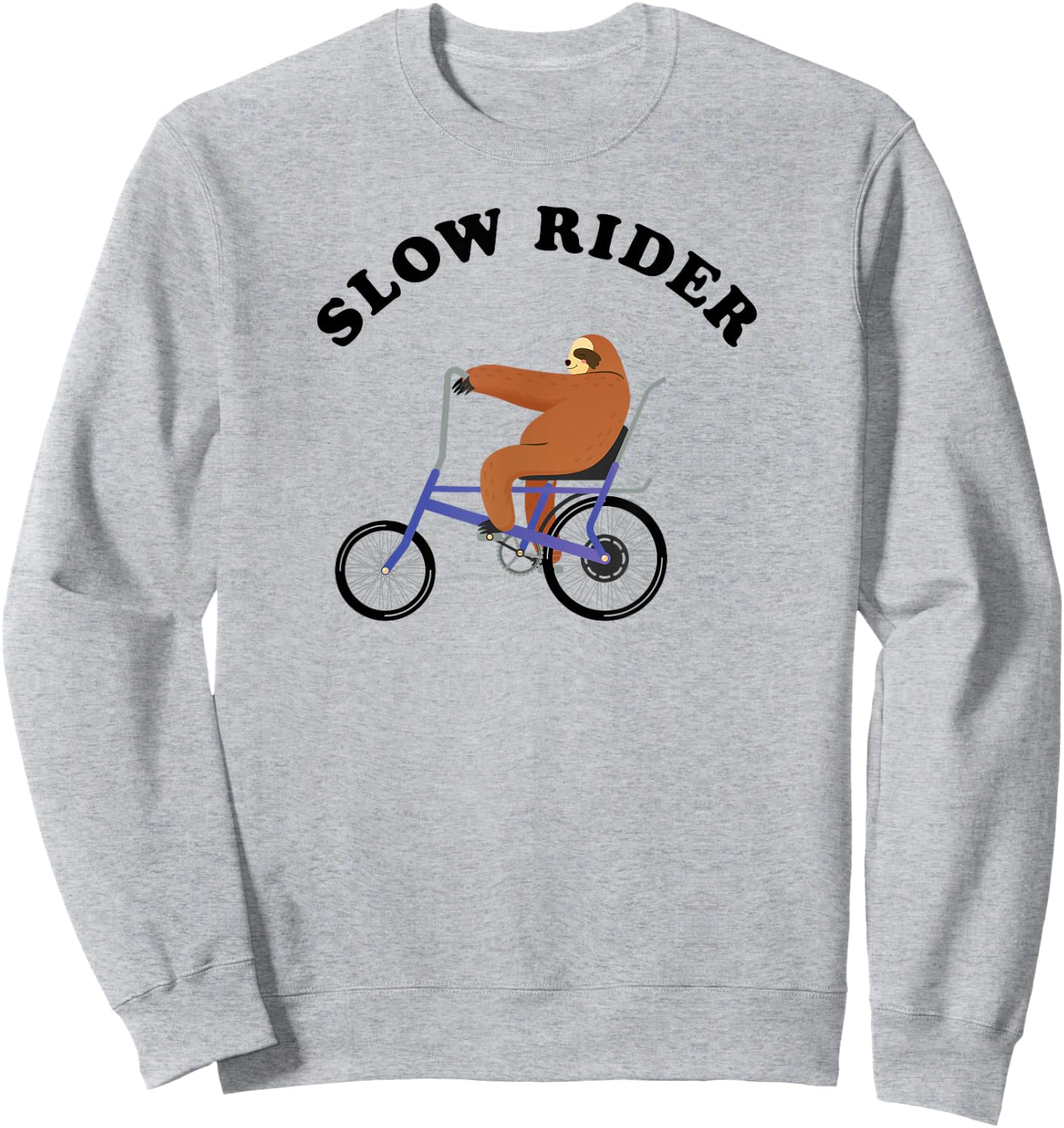 Slow Rider - Sloth Riding On Low RIder Vintage Bicycle Sweatshirt - Sweatshirt | Ash