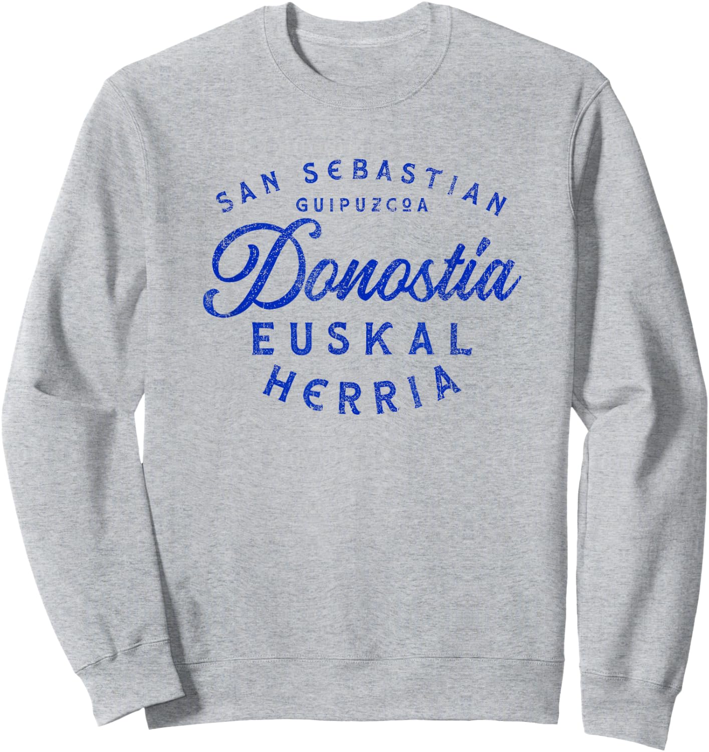San Sebastian Guipuzcoa - Donostia Euskal Herria Basque Sweatshirt - Sweatshirt | Ash