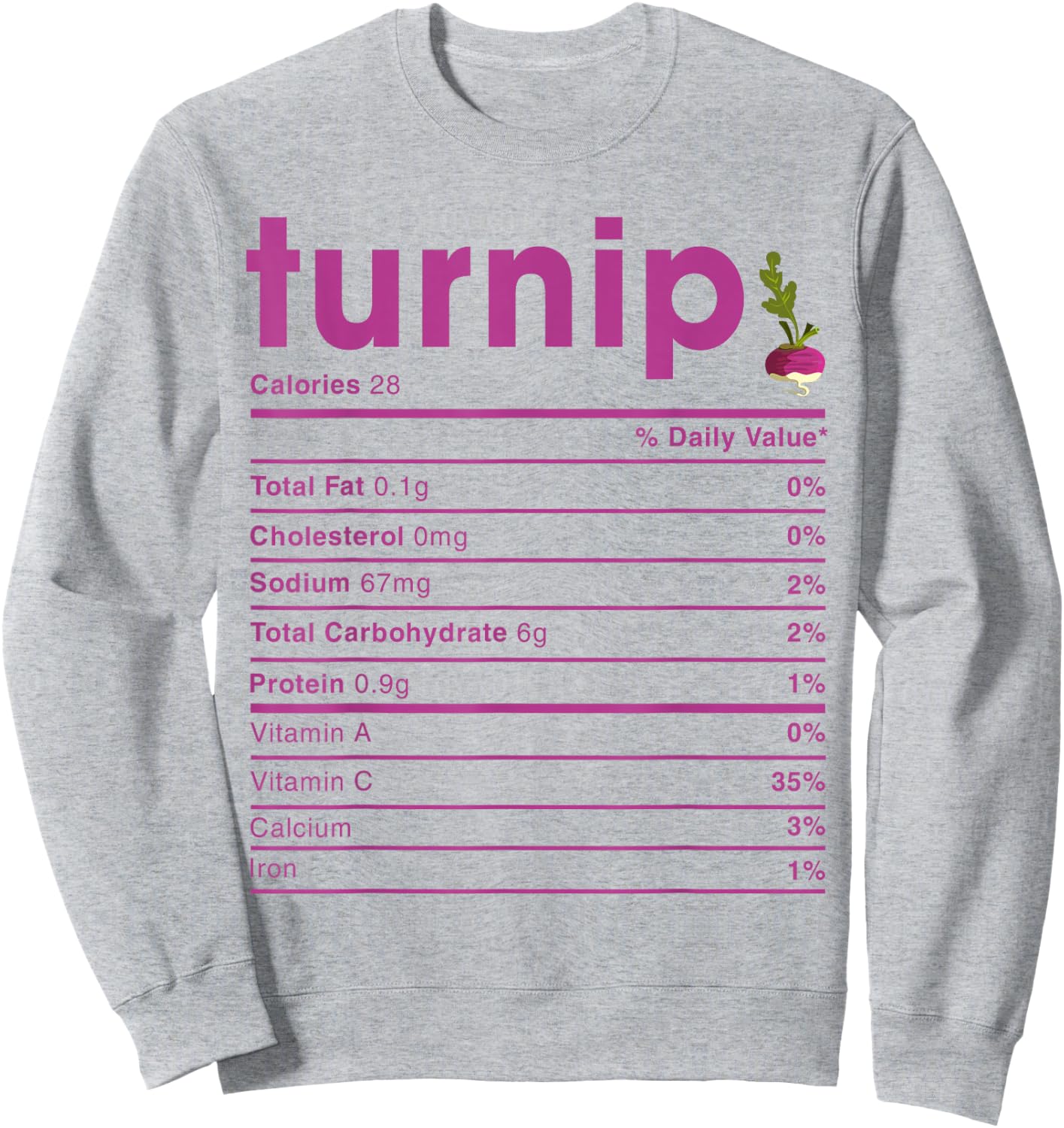 Turnip Nutrition Facts Sweatshirt - Sweatshirt | Ash
