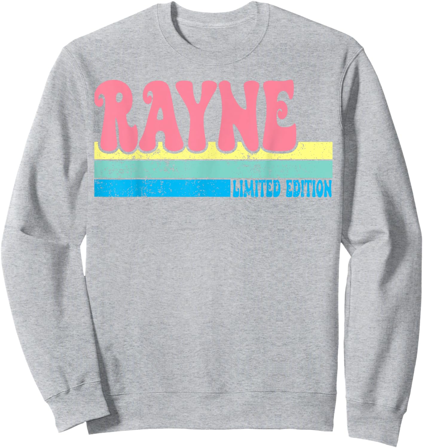 RAYNE Name Personalized Cute Idea Groovy Women RAYNE Sweatshirt - Sweatshirt | Ash