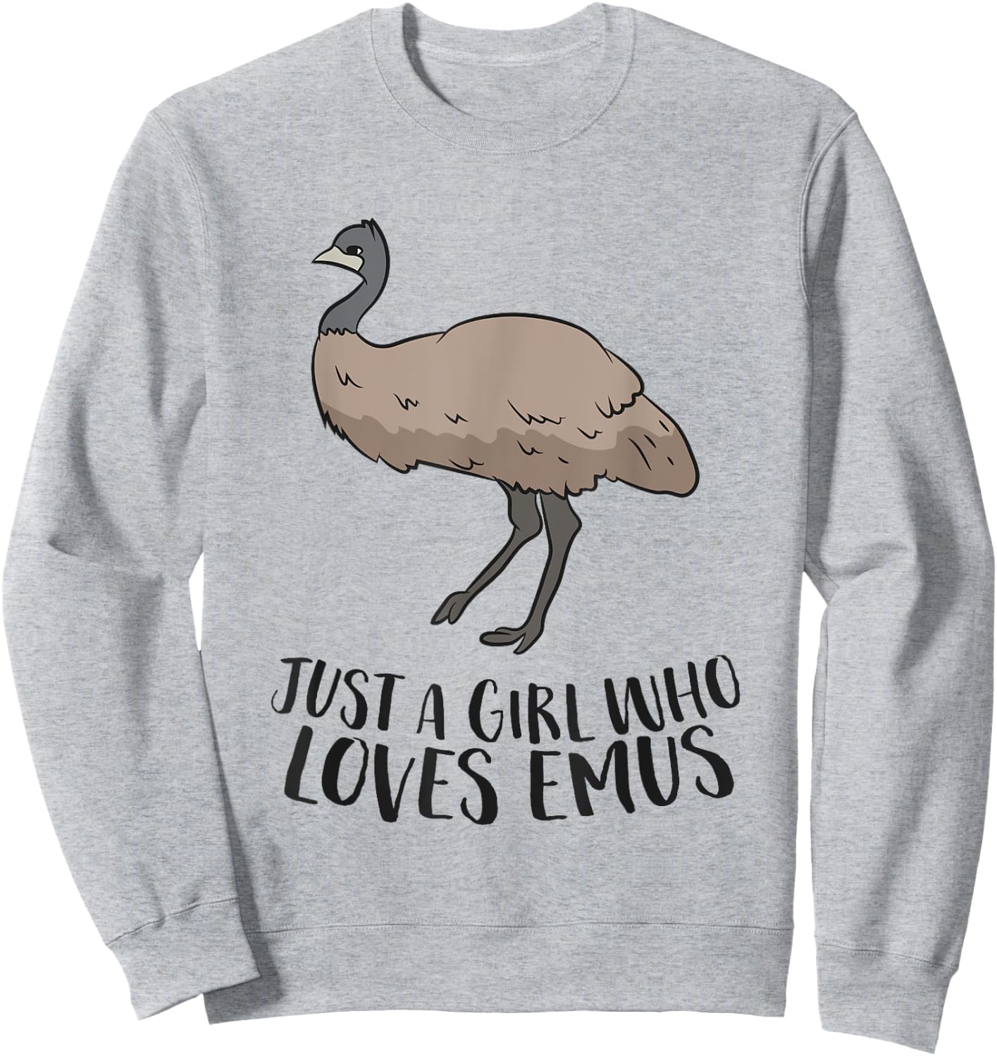 Cute Emu Girl Just a Girl Who Loves Emus Sweatshirt - Sweatshirt | Ash
