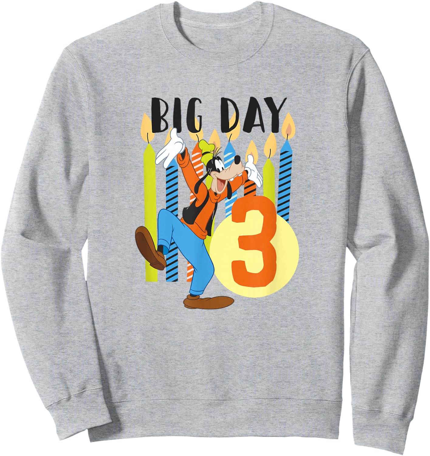 Disney Goofy Birthday Big Day 3 Years Old Sweatshirt - Sweatshirt | Ash