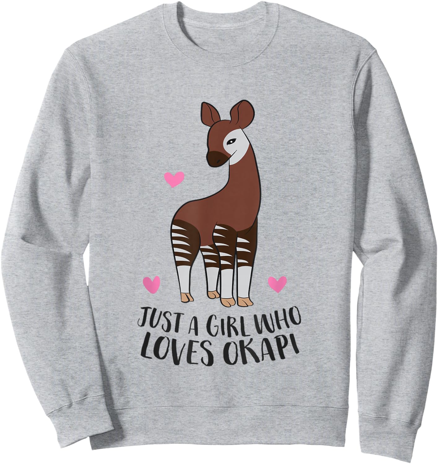 Cute Okapi Girl Just a Girl Who Loves Okapis Sweatshirt - Sweatshirt | Ash