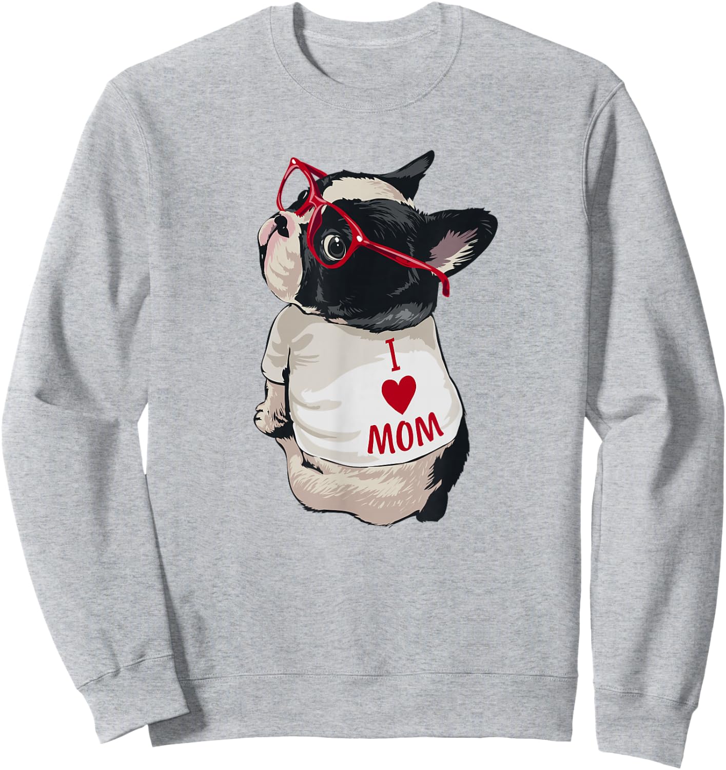 Girls I Heart Mom Love Mama Boston Terrier Dog Lover Sweatshirt - Sweatshirt | Ash