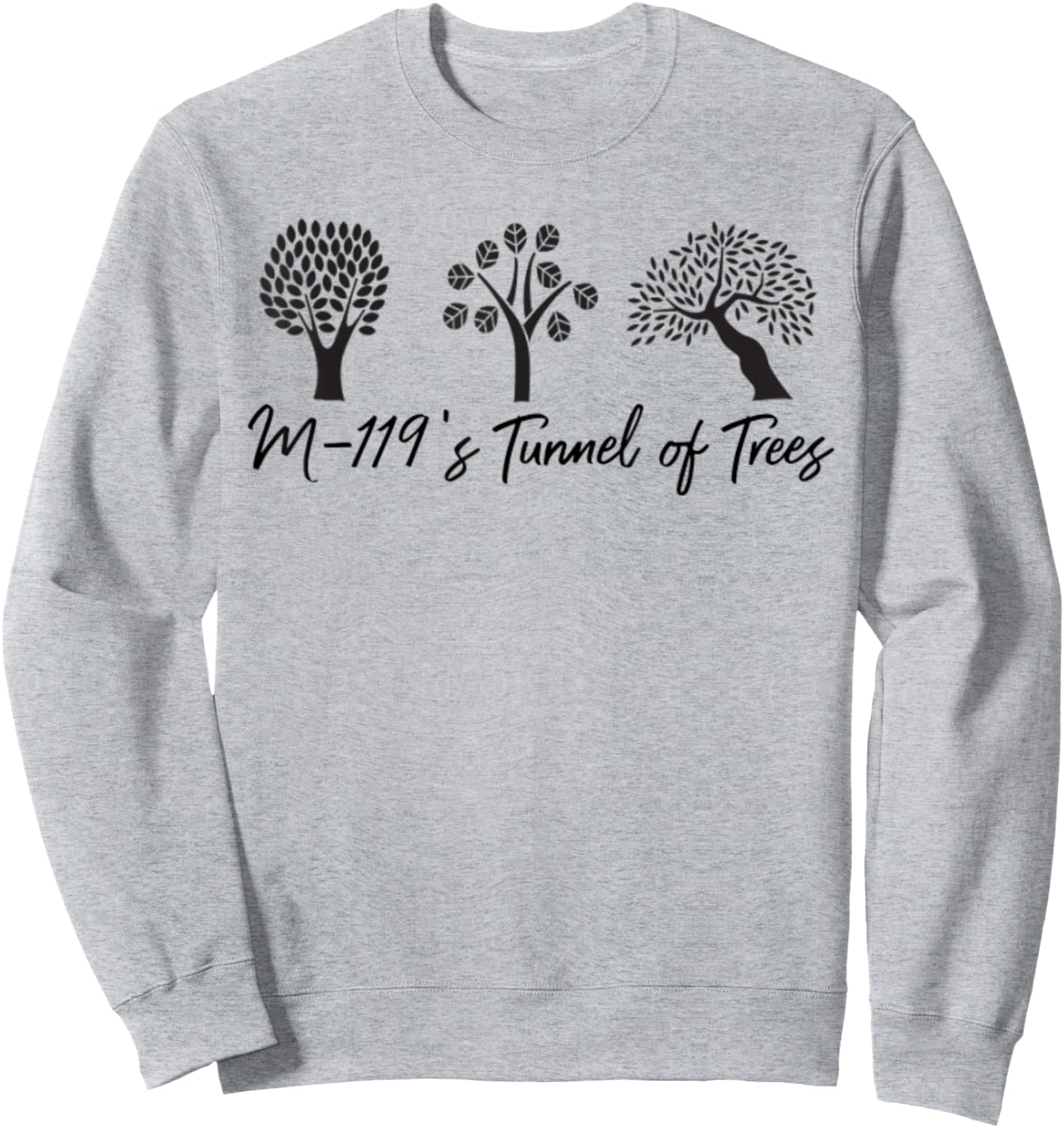 Michigan Michigander Great Lakes M-119 Tunnel Of Trees Gift Sweatshirt - Sweatshirt | Ash
