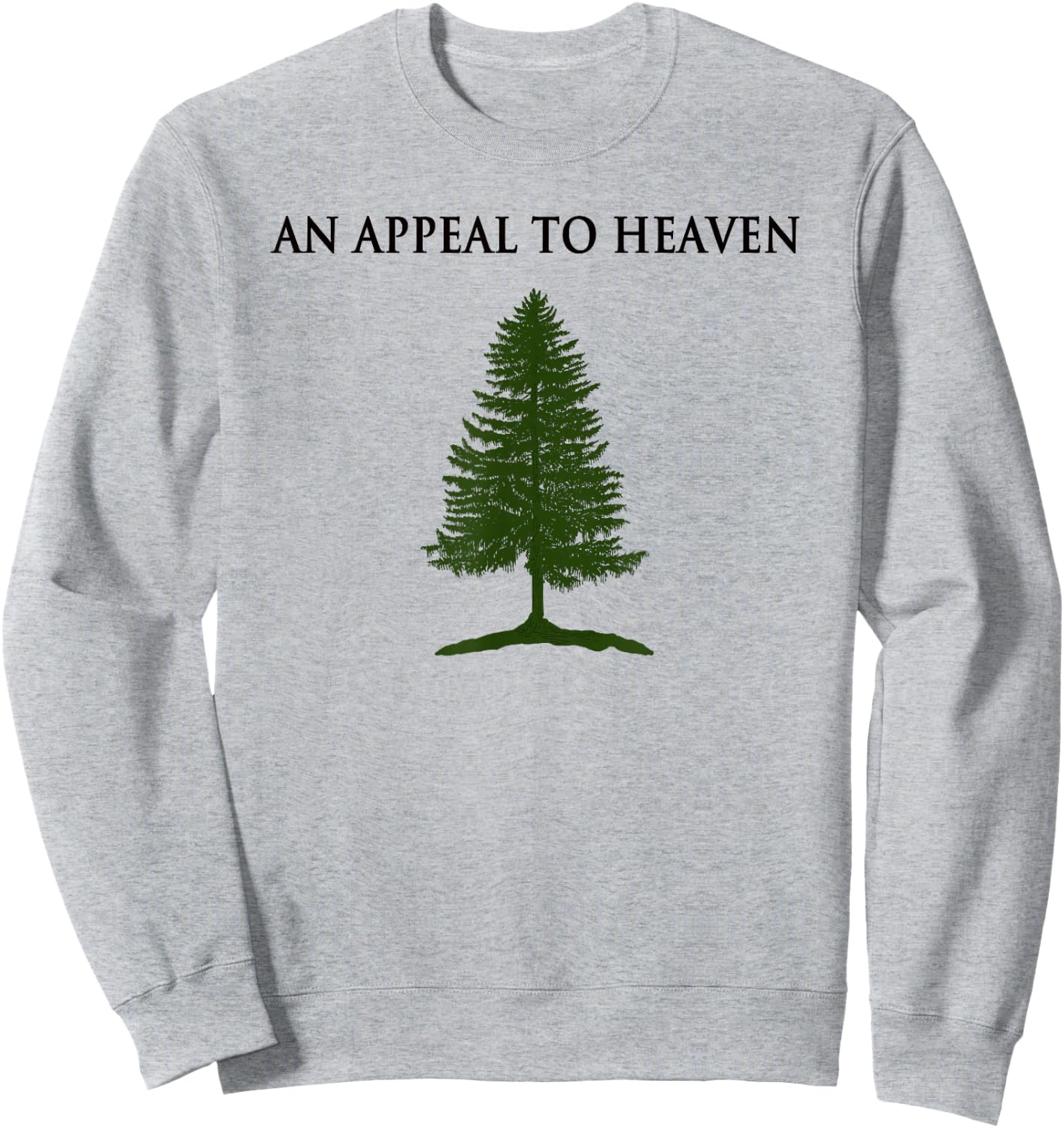 Appeal To Heaven Sweatshirt - Sweatshirt | Ash