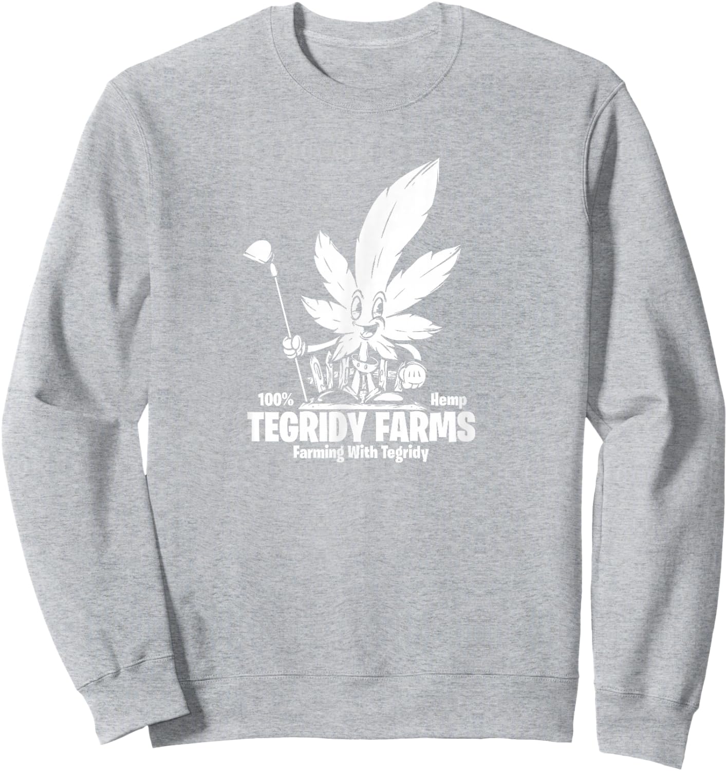 Tegridy Farming Shirt Funny Weed Smoking Sweatshirt - Sweatshirt | Ash