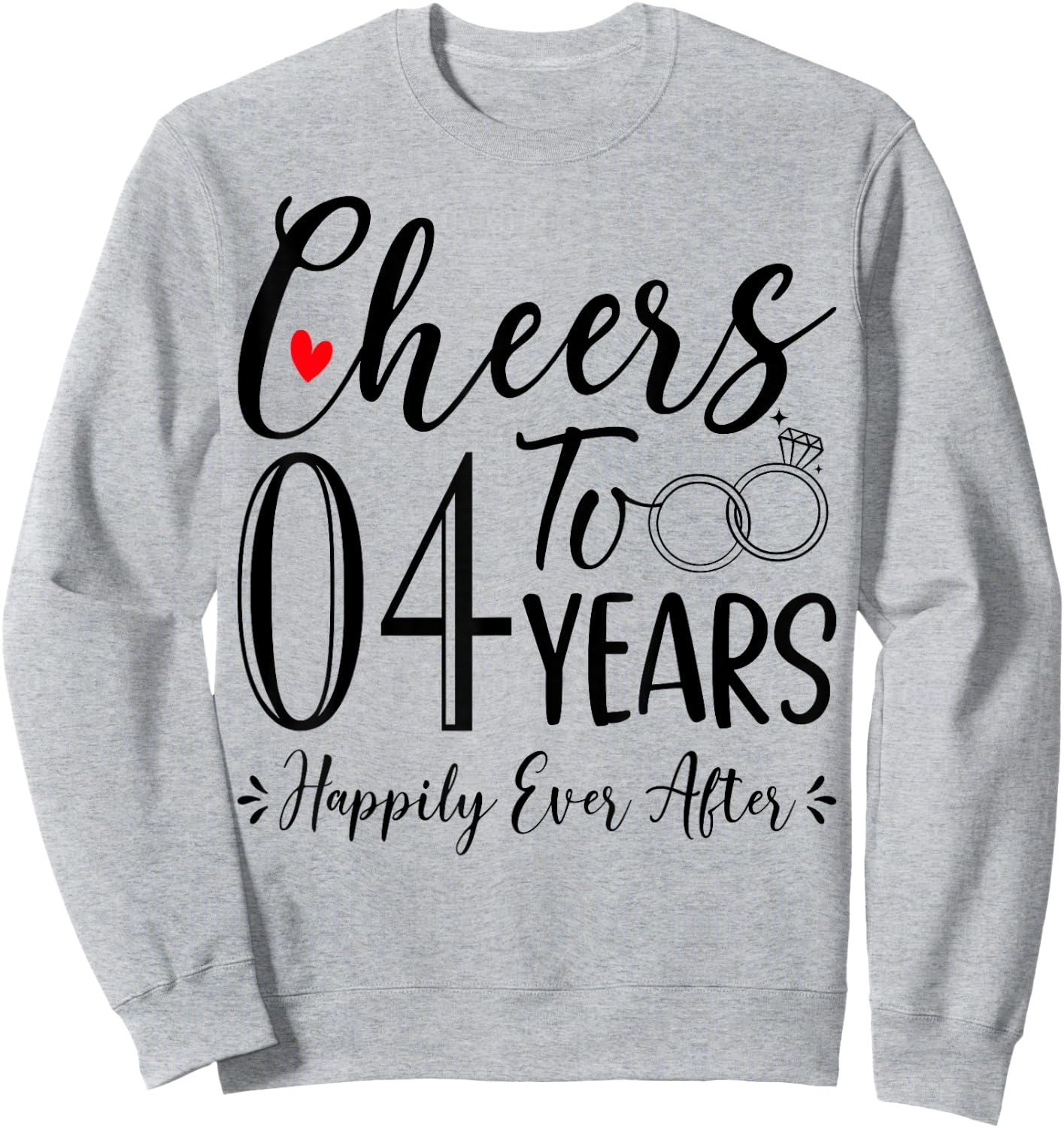 Cheers To 4 Years - 4th Wedding Anniversary Husband Wife Sweatshirt - Sweatshirt | Ash