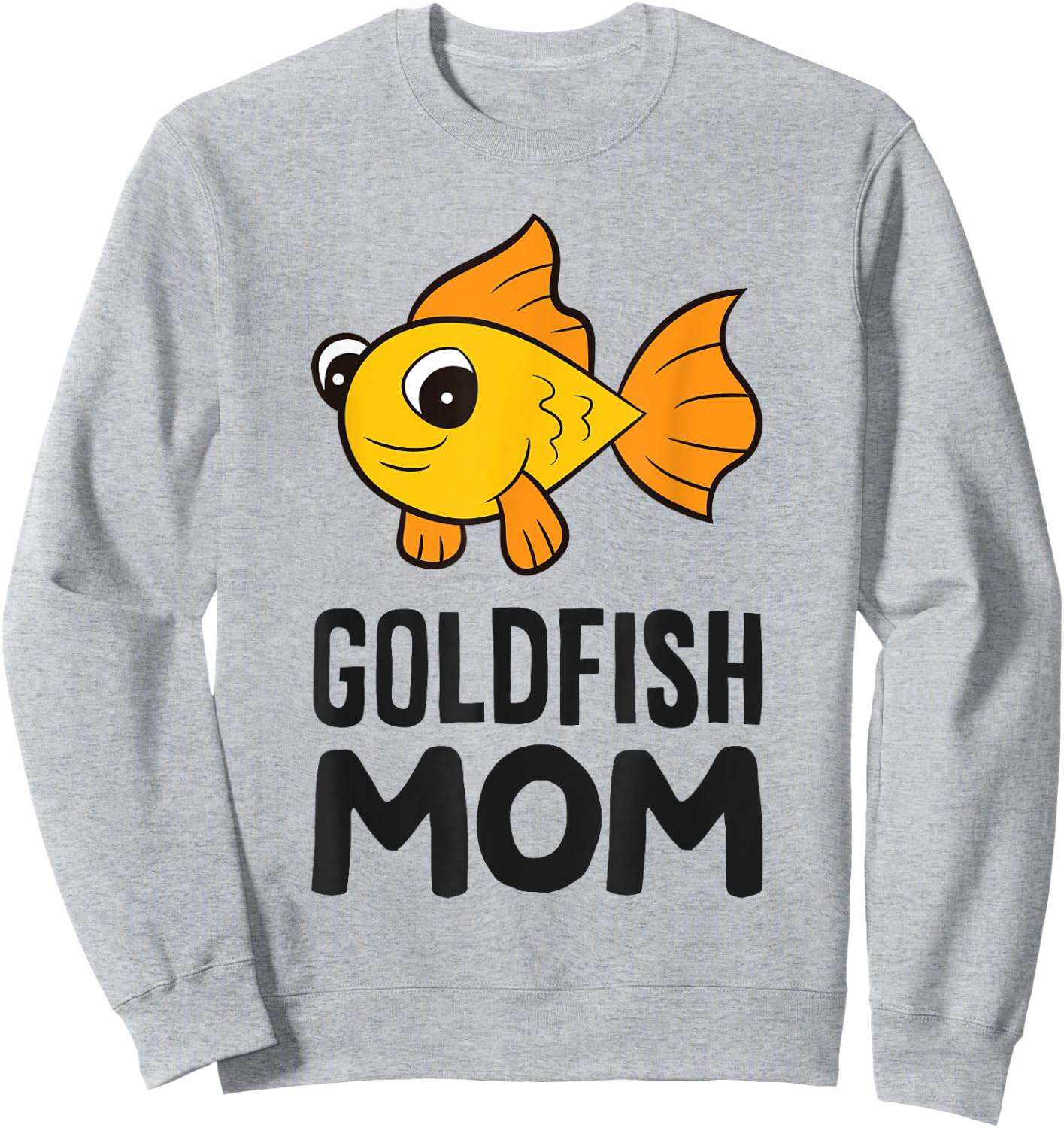 Goldfish Aquarium Funny Goldfish Mom Sweatshirt - Sweatshirt | Ash