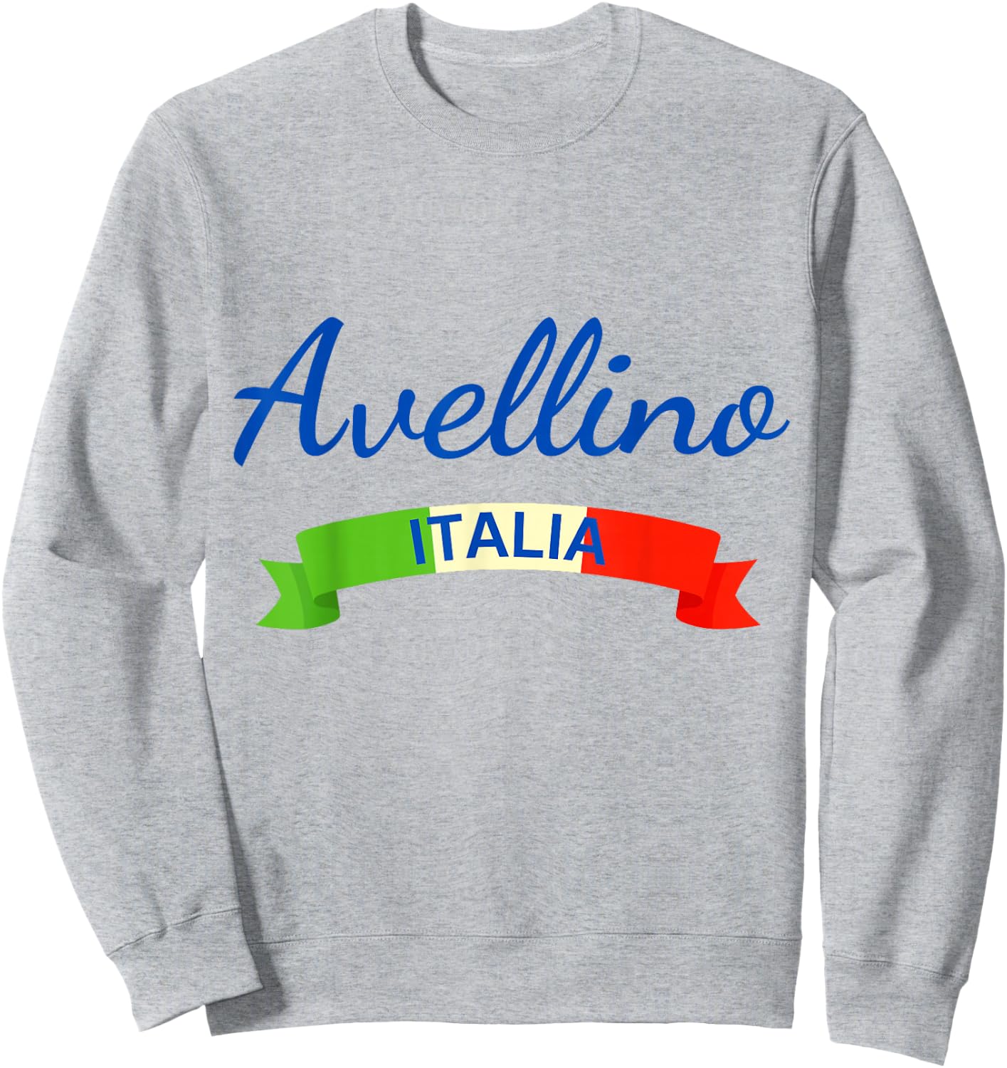 Avellino Italy Flag Roma Italia Souvenir Matching Italian Sweatshirt - Sweatshirt | Ash