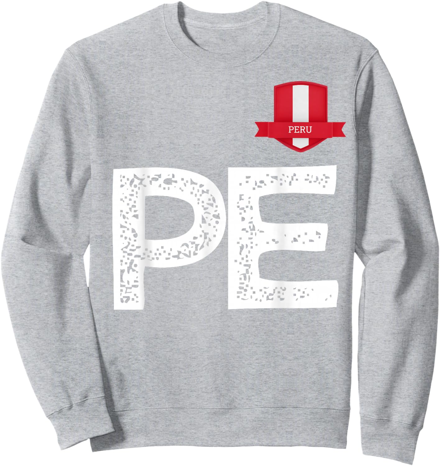 Peru Human Flag Letter P and Letter E Peru Sweatshirt - Sweatshirt | Ash