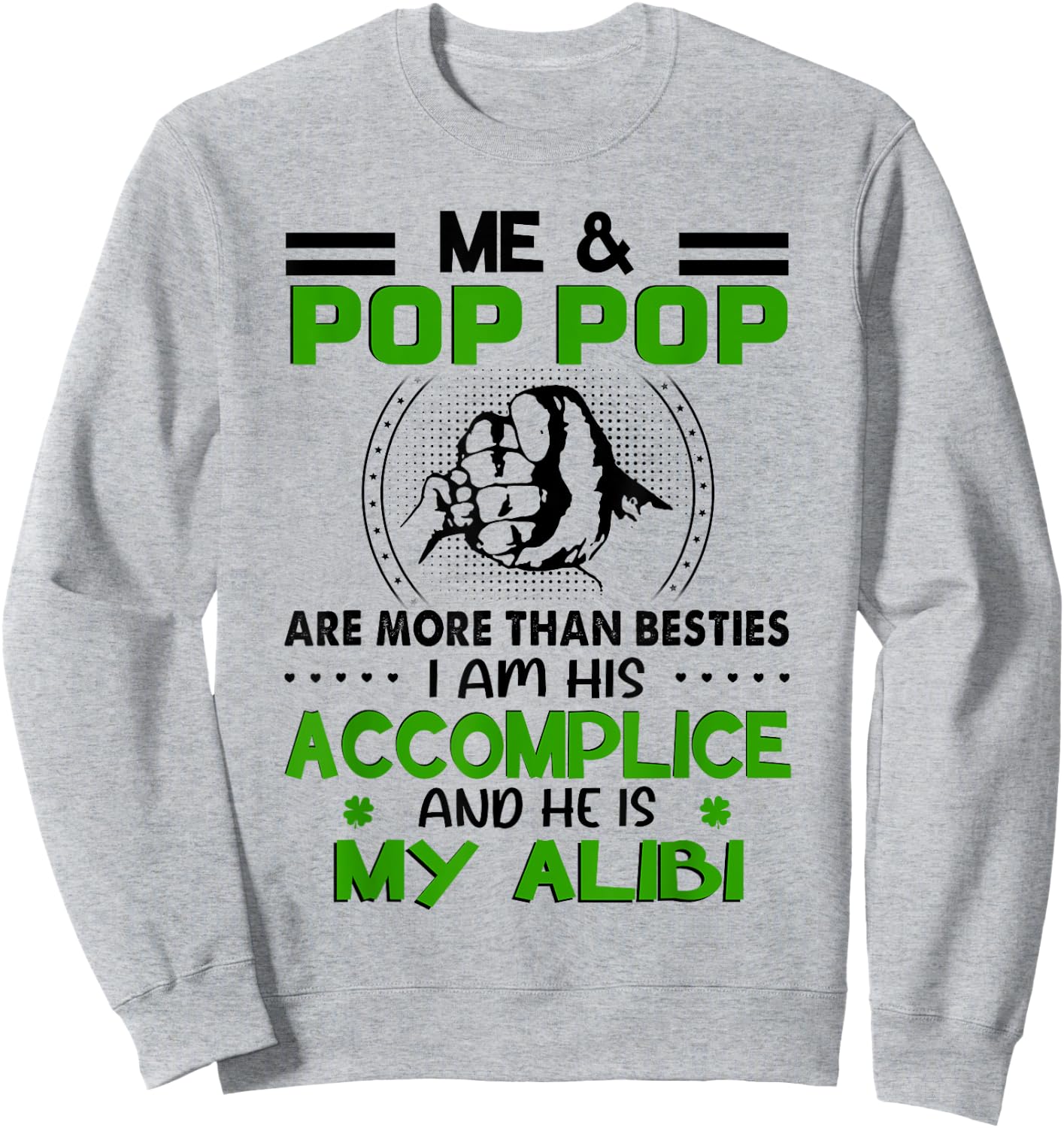 Me & Pop Pop Are More Than Besties - Funny Pop Pop Grandkids Sweatshirt - Sweatshirt | Ash