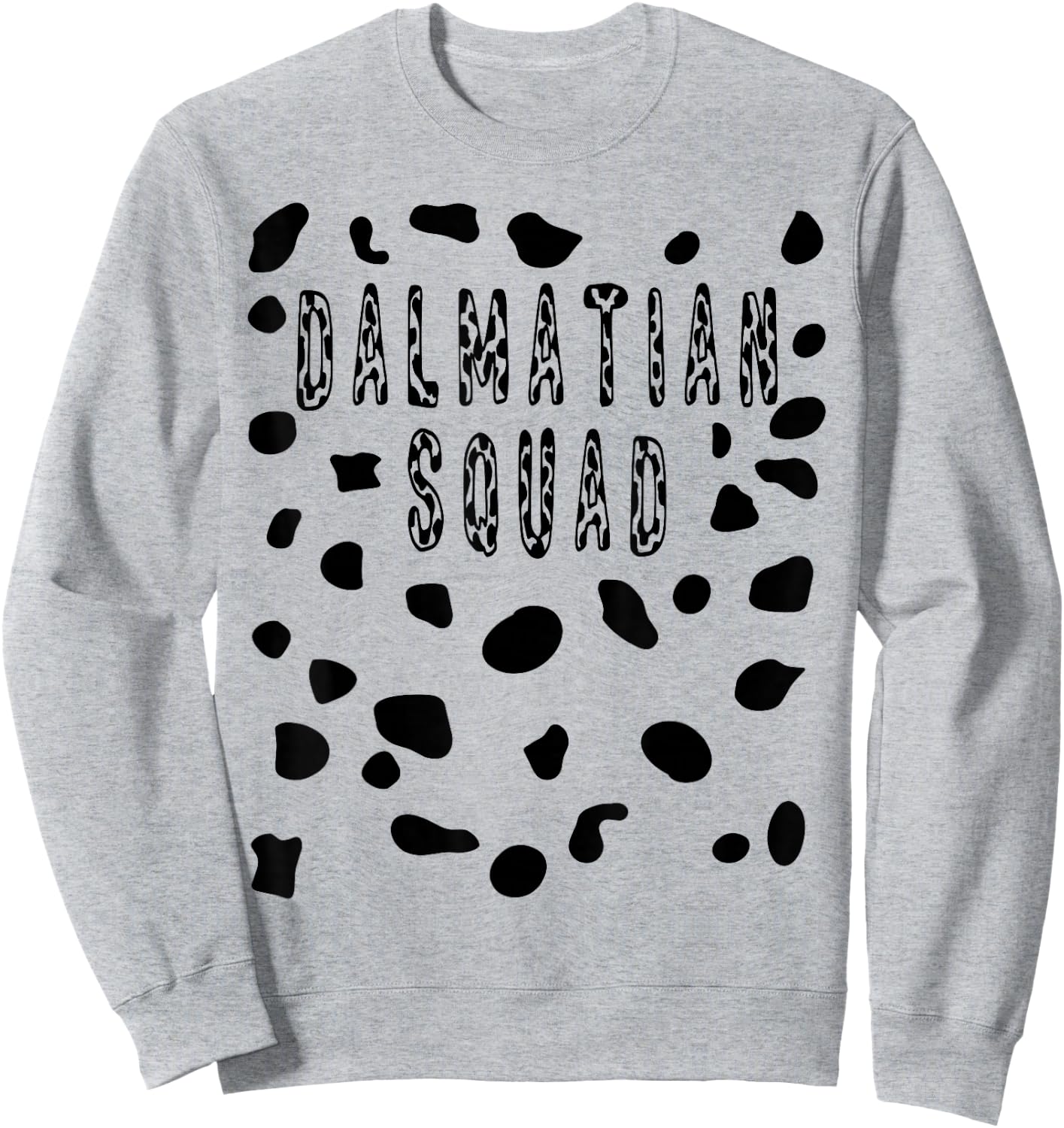 Dalmatian Squad Costume - Halloween Pretend Dog Spots Sweatshirt - Sweatshirt | Ash