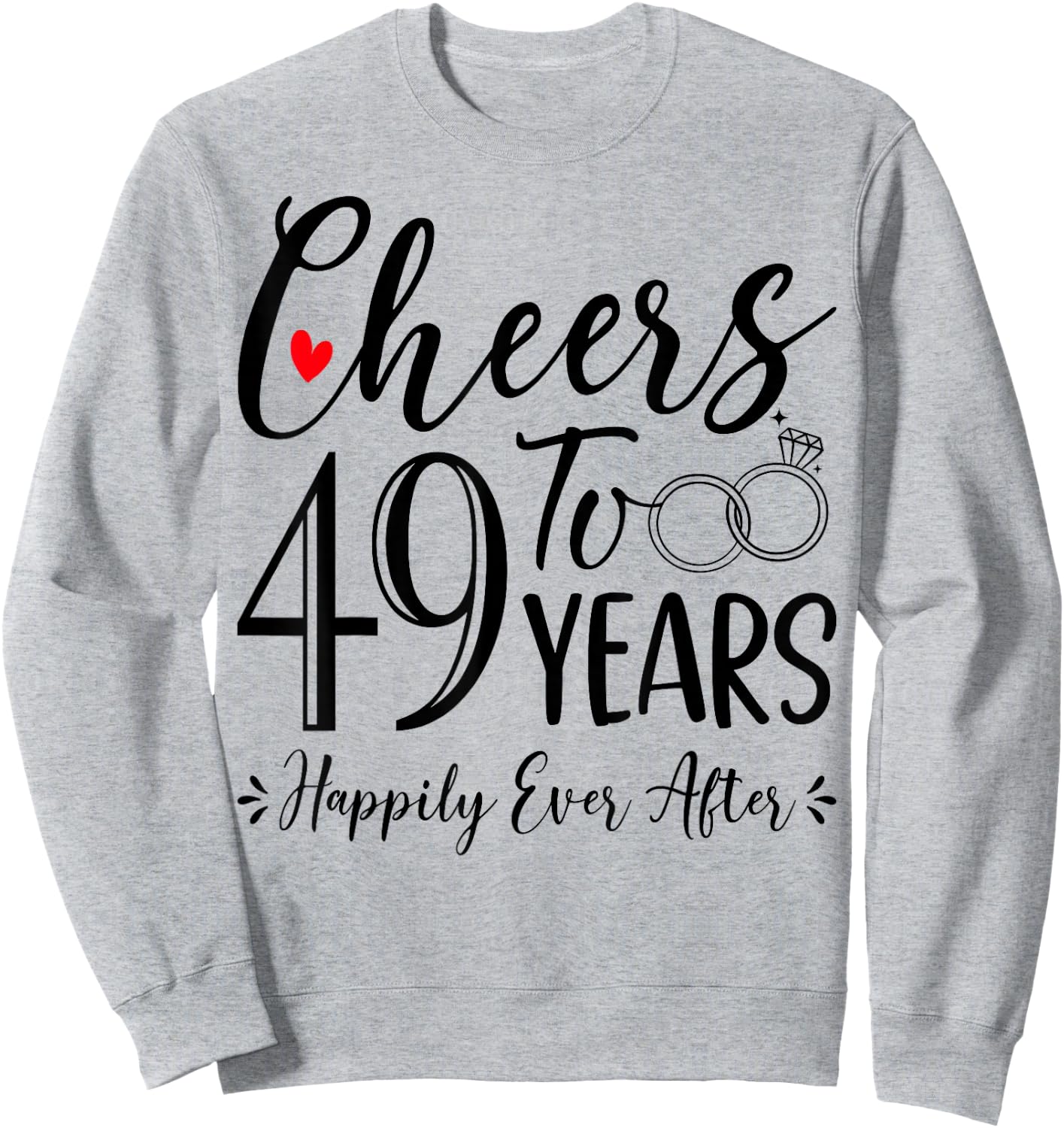 Cheers To 49 Years - 49th Wedding Anniversary Husband Wife Sweatshirt - Sweatshirt | Ash