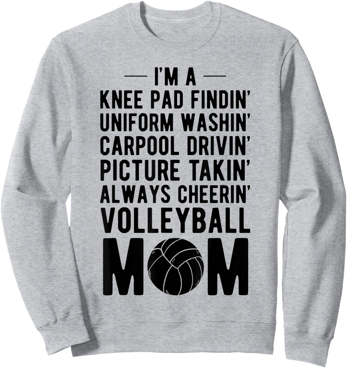 Volleyball Mom Volleyball-Player Volleyball Ball Gift Sweatshirt - Sweatshirt | Ash