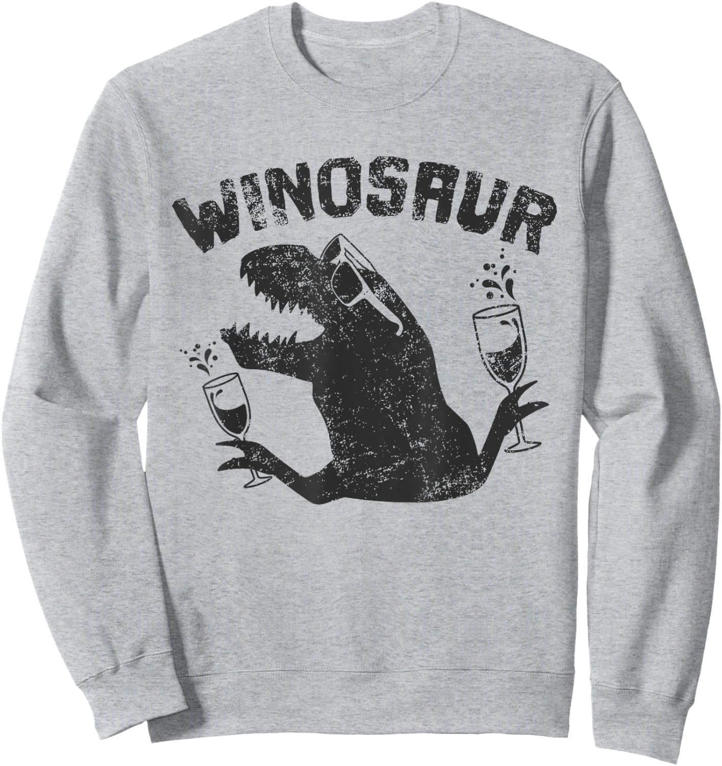 Winosaur Wino Saur Love Wine Lover Gift Sweatshirt - Sweatshirt | Ash