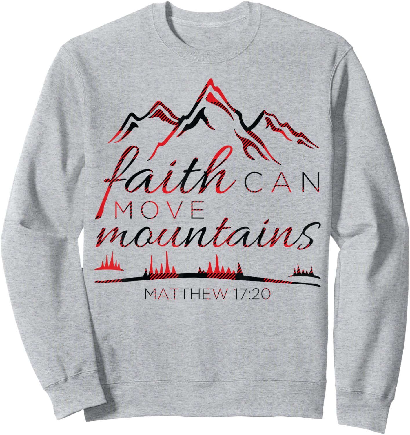 Christian Faith Religious Bible Verse Gifts Women Teen Girls Sweatshirt - Sweatshirt | Ash