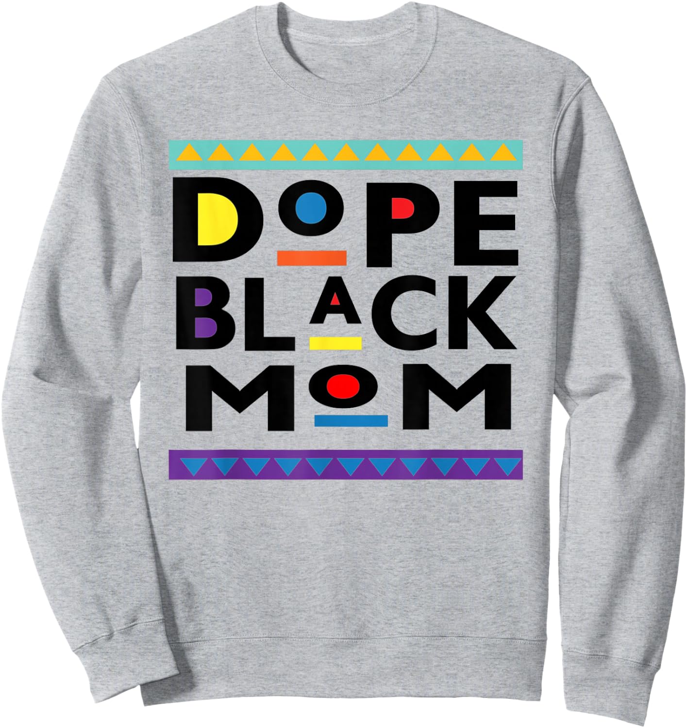 Dope Black Mom Pride Melanin African American Sweatshirt - Sweatshirt | Ash