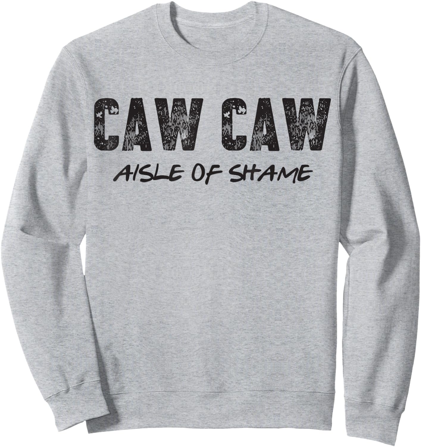 Aisle of Shame Caw Caw Sweatshirt - Sweatshirt | Ash