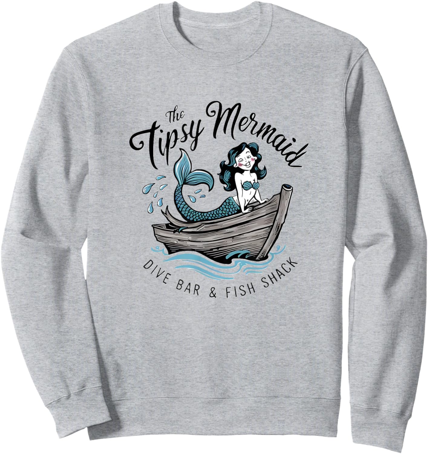 The Tipsy Mermaid Vintage Dive Bar & Fish Shack Sweatshirt - Sweatshirt | Ash