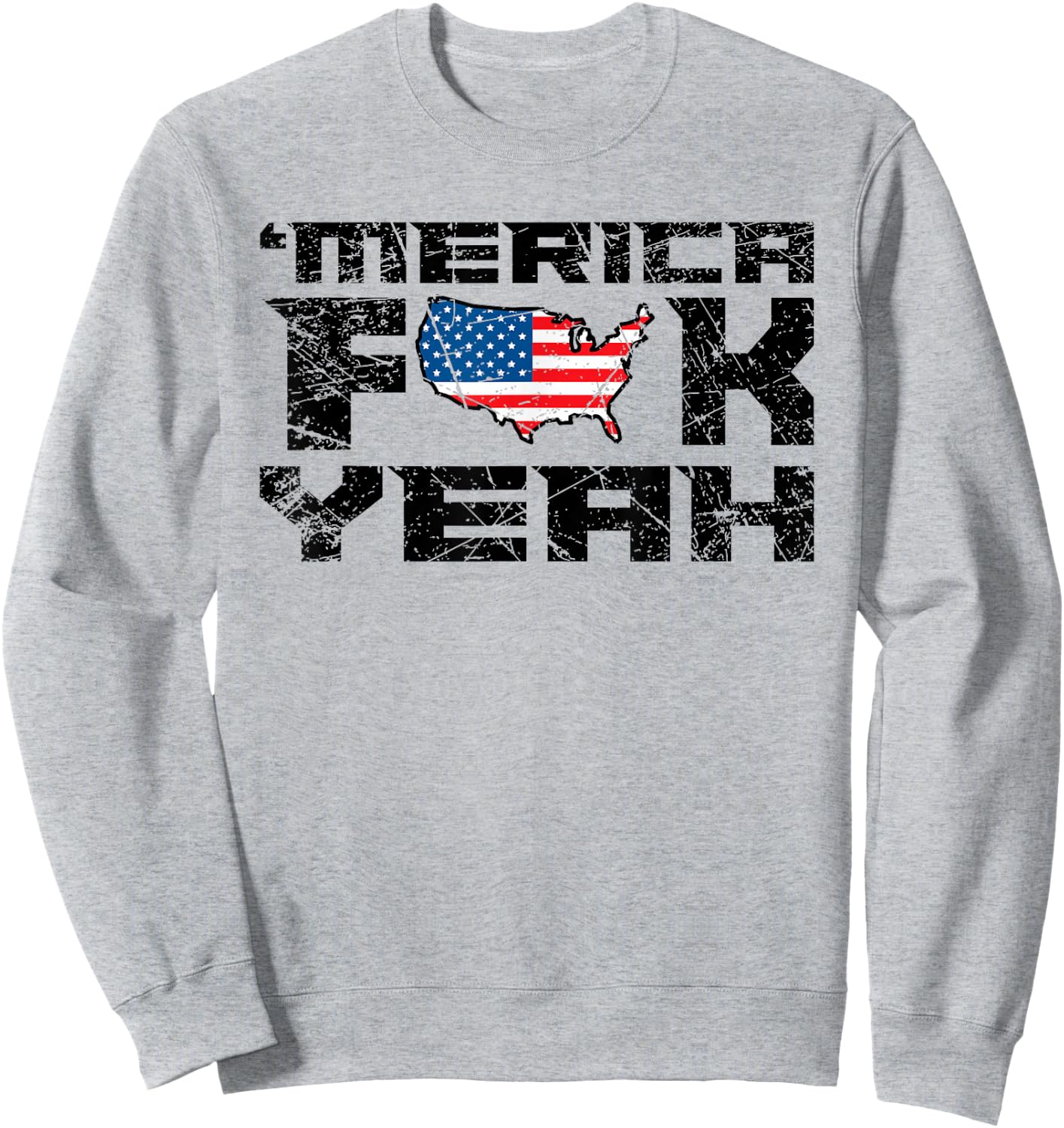 Merica FCK Yeah - 4th of July USA Funny Men Sweatshirt - Sweatshirt | Ash
