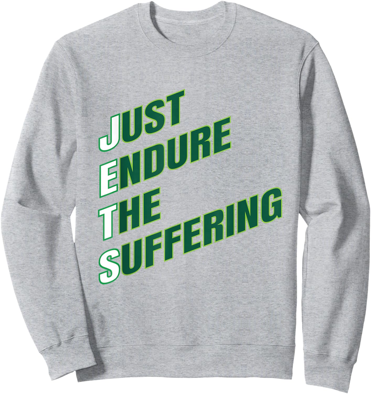 Funny Just Endure The Suffering Gift Sweatshirt - Sweatshirt | Ash