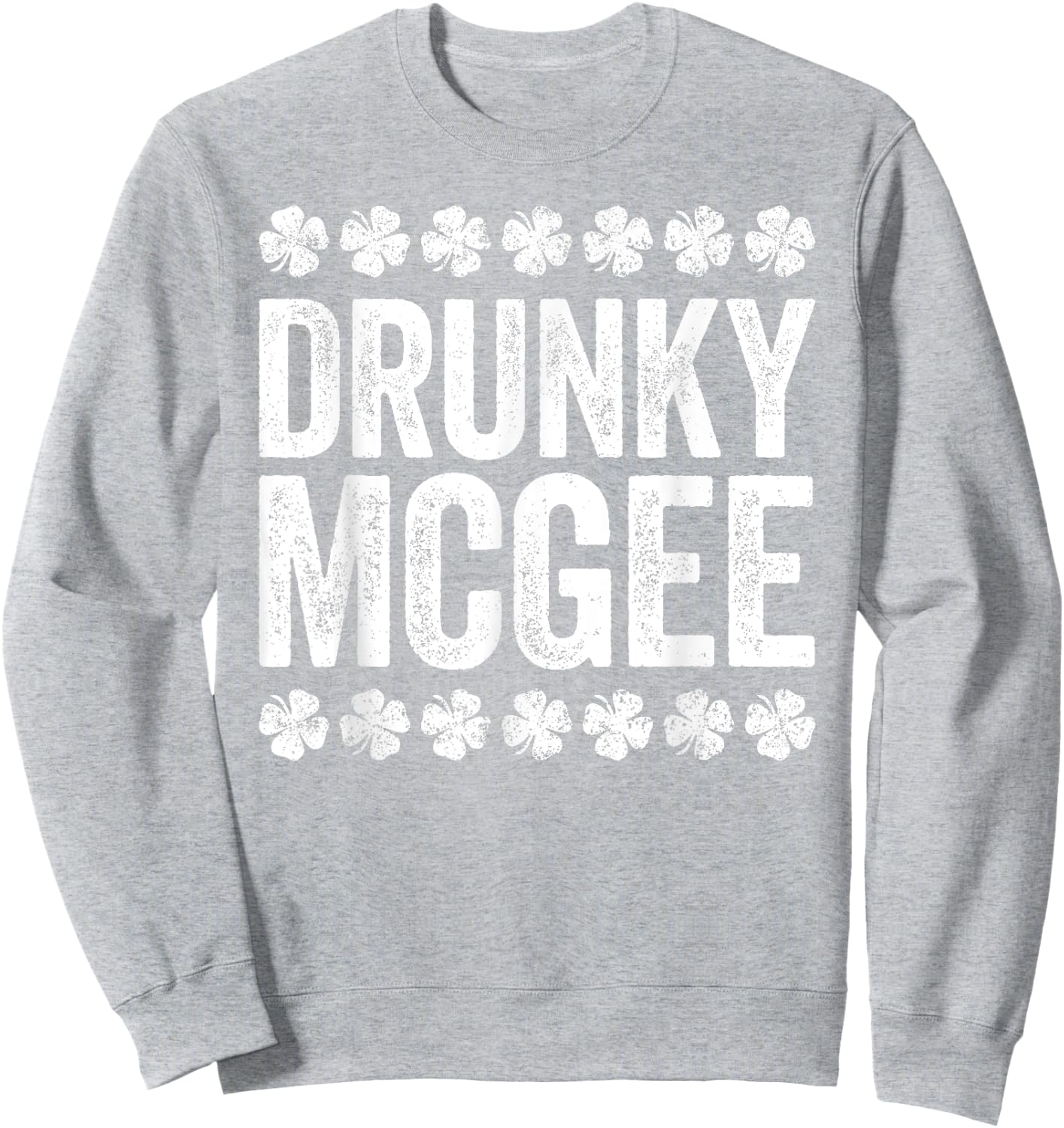 Drunky Mcgee Shirt Couple Irish Men Women St Patricks Day Sweatshirt - Sweatshirt | Ash