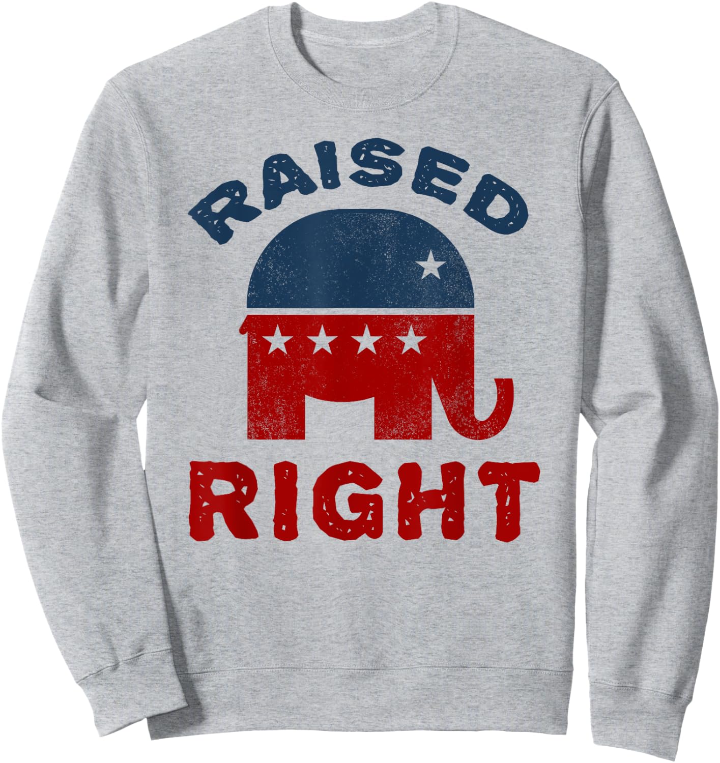 Raised Right Republican Shirt Conservative Elephant Sweatshirt - Sweatshirt | Ash