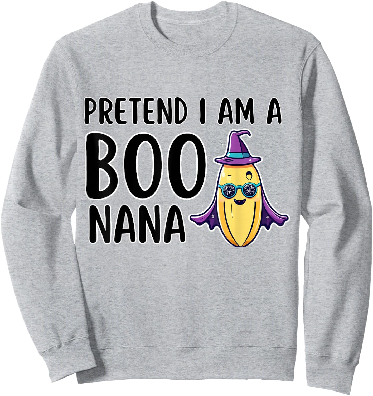 Funny Lazy Halloween Costume Boo Pretend I Am A Banana Sweatshirt - Sweatshirt | Ash