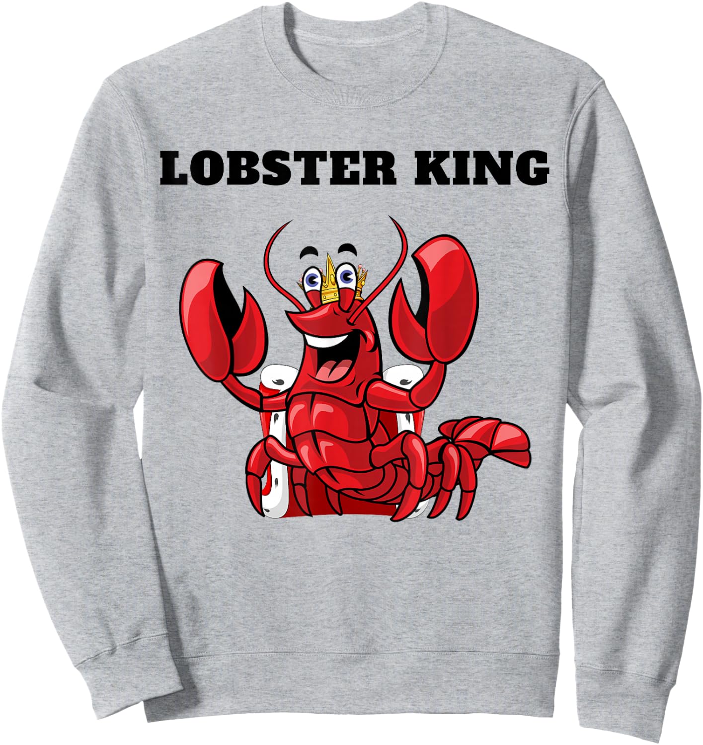 Lobster King | Boys Lobster Lover Stuff | Lobster Sweatshirt - Sweatshirt | Ash