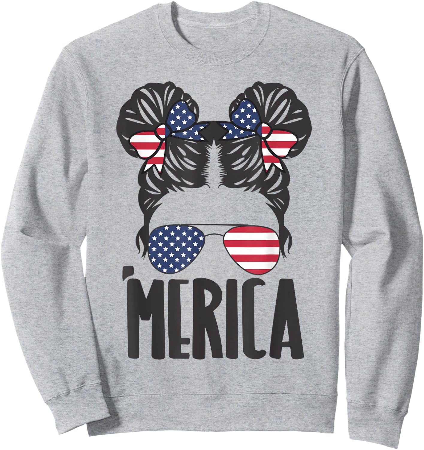 Messy Bun Merica Sunglasses Women Girls USA Flag 4th of July Sweatshirt - Sweatshirt | Ash