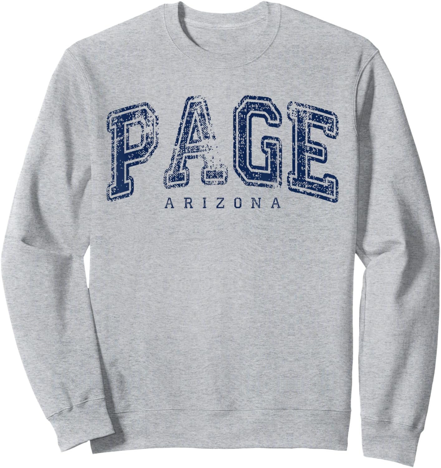 Page Arizona Vintage Retro US City State Travel Sweatshirt - Sweatshirt | Ash
