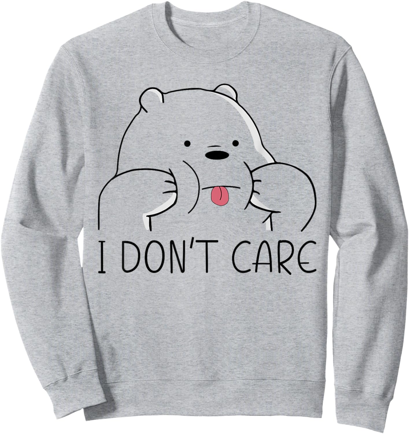 I Don't Care Bear Women Men Children Funny Bear Sweatshirt - Sweatshirt | Ash