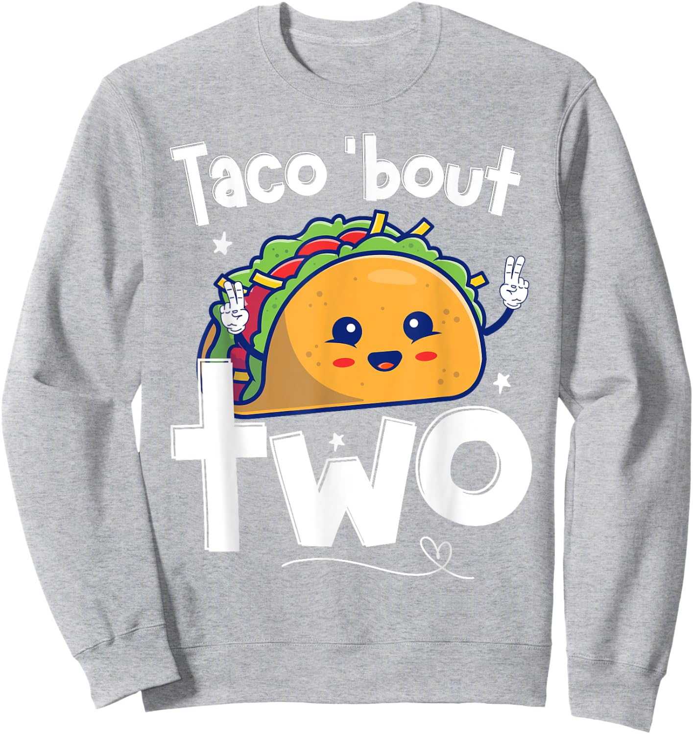 Cute 2 year old Boys Girls 2nd Second Birthday Taco bout two Sweatshirt - Sweatshirt | Ash