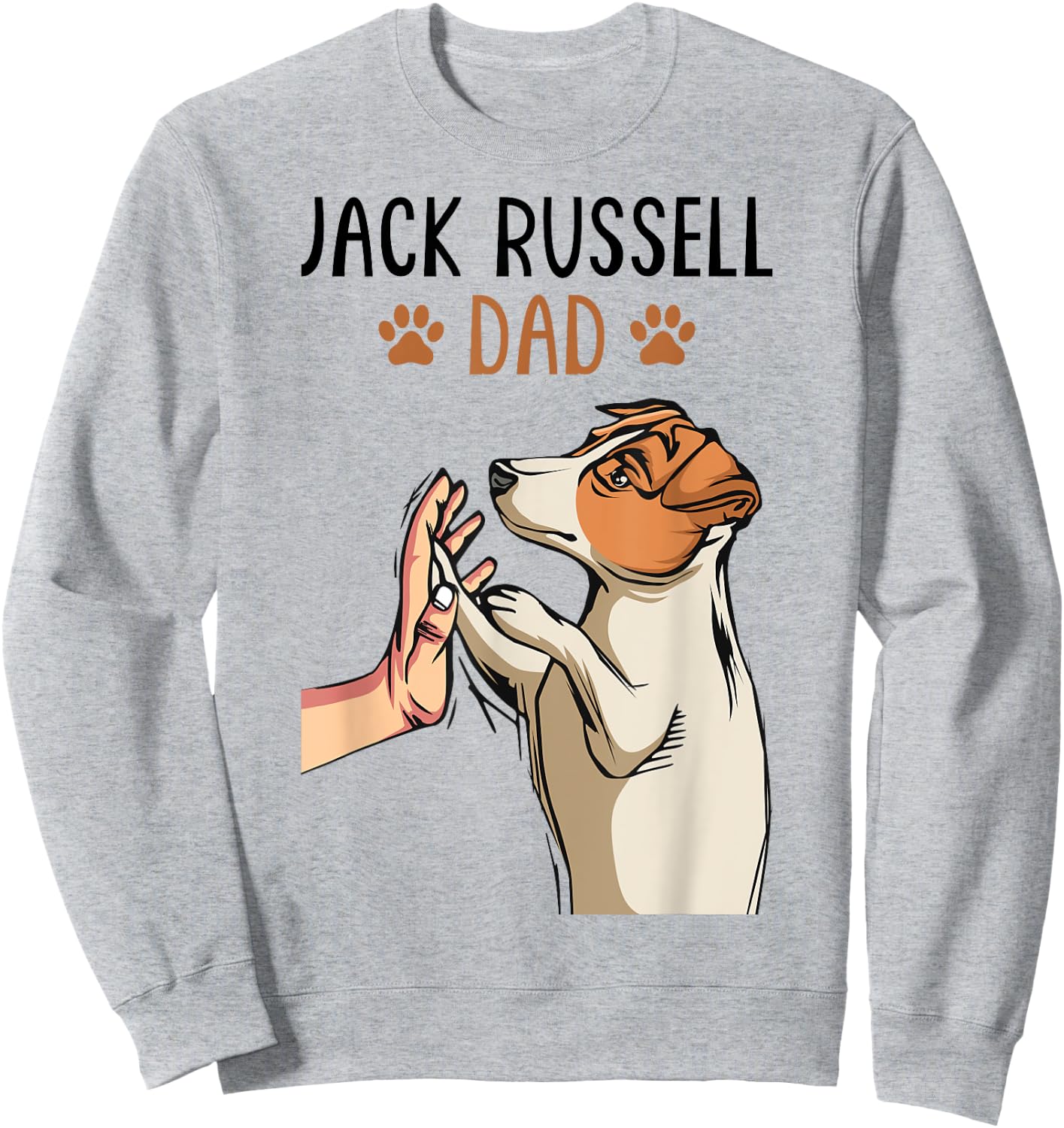 Jack Russell Terrier Dad Dog Father Funny Men Sweatshirt - Sweatshirt | Ash