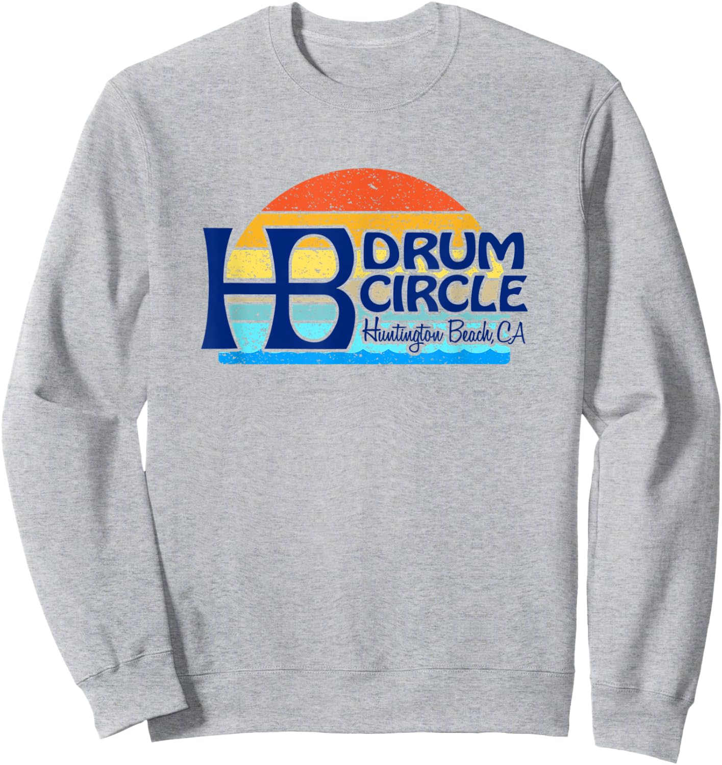 HB Drum Circle Huntington Beach, CA - sunset surf sand vibes Sweatshirt - Sweatshirt | Ash