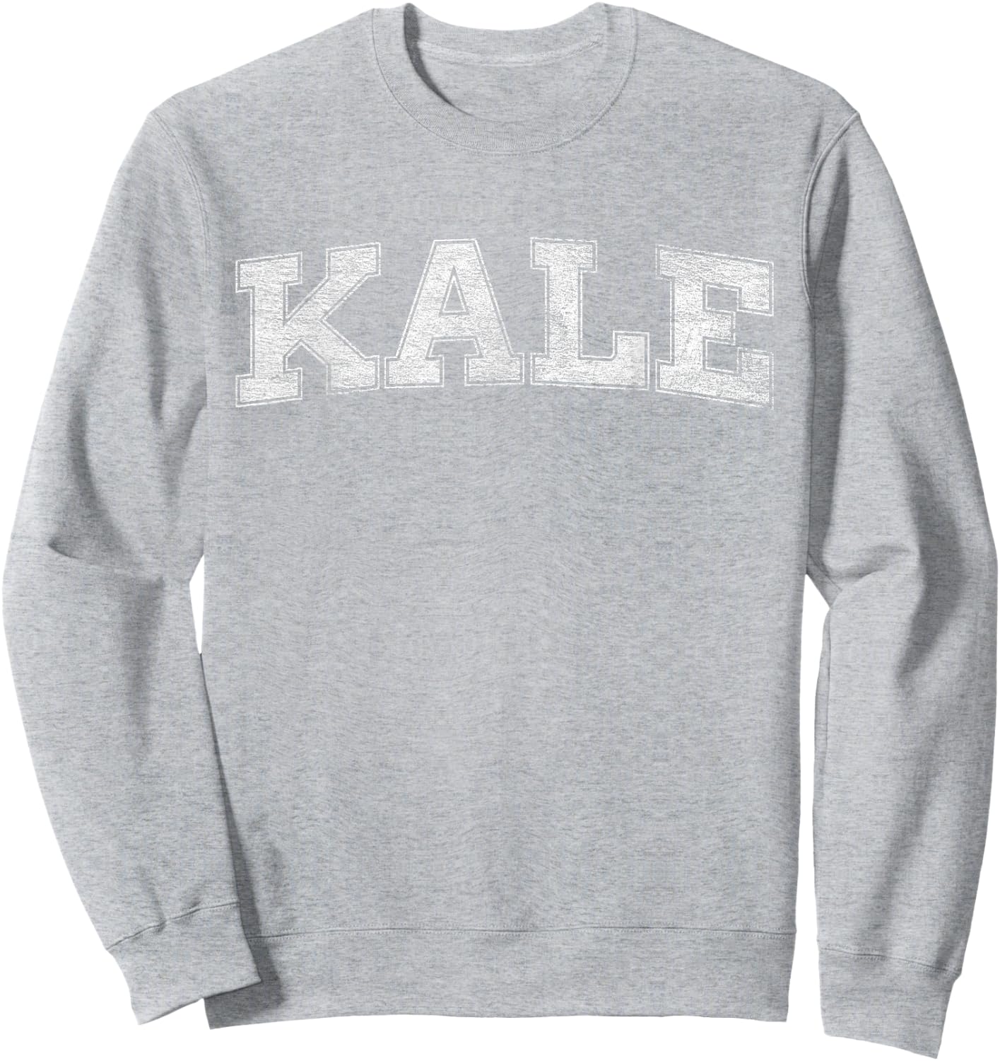 Kale University Leafy Greens Organic Gardener Go Vegan Sweatshirt - Sweatshirt | Ash