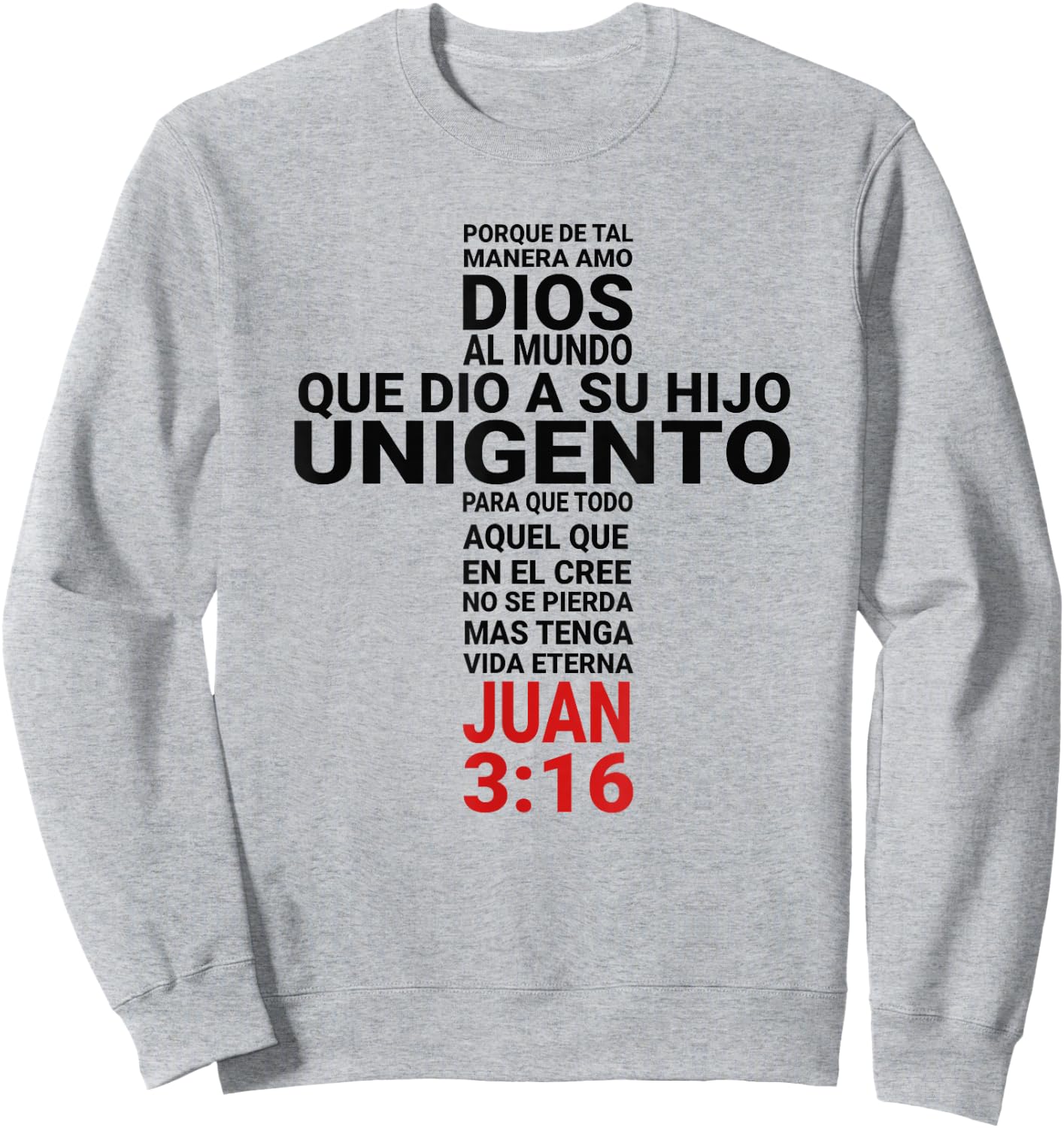 Playera Camisa Juan 3:16 John Sweatshirt - Sweatshirt | Ash