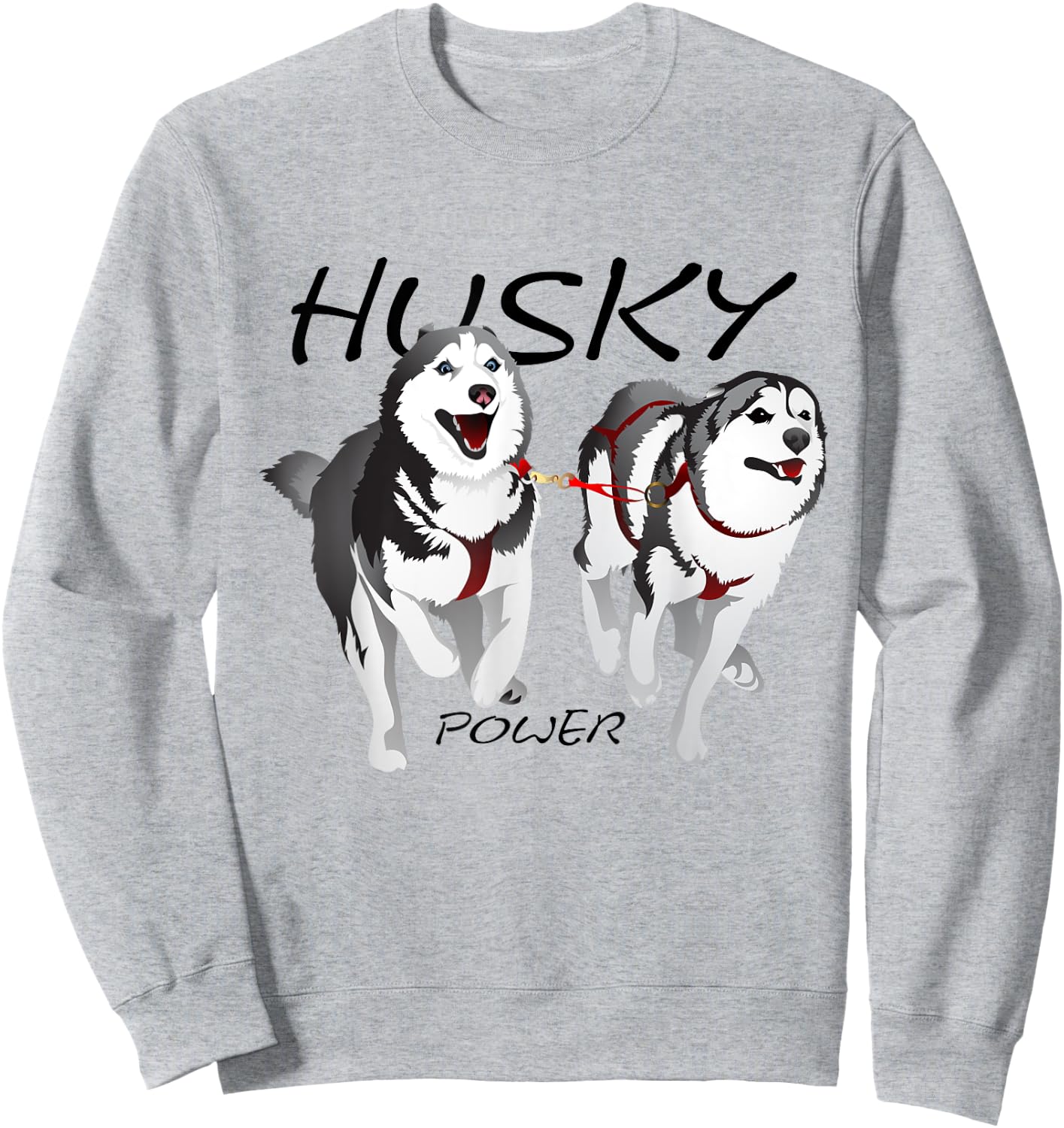 Husky Power Awesome Cute Husky Dog Men Women Girls Kids Sweatshirt - Sweatshirt | Ash
