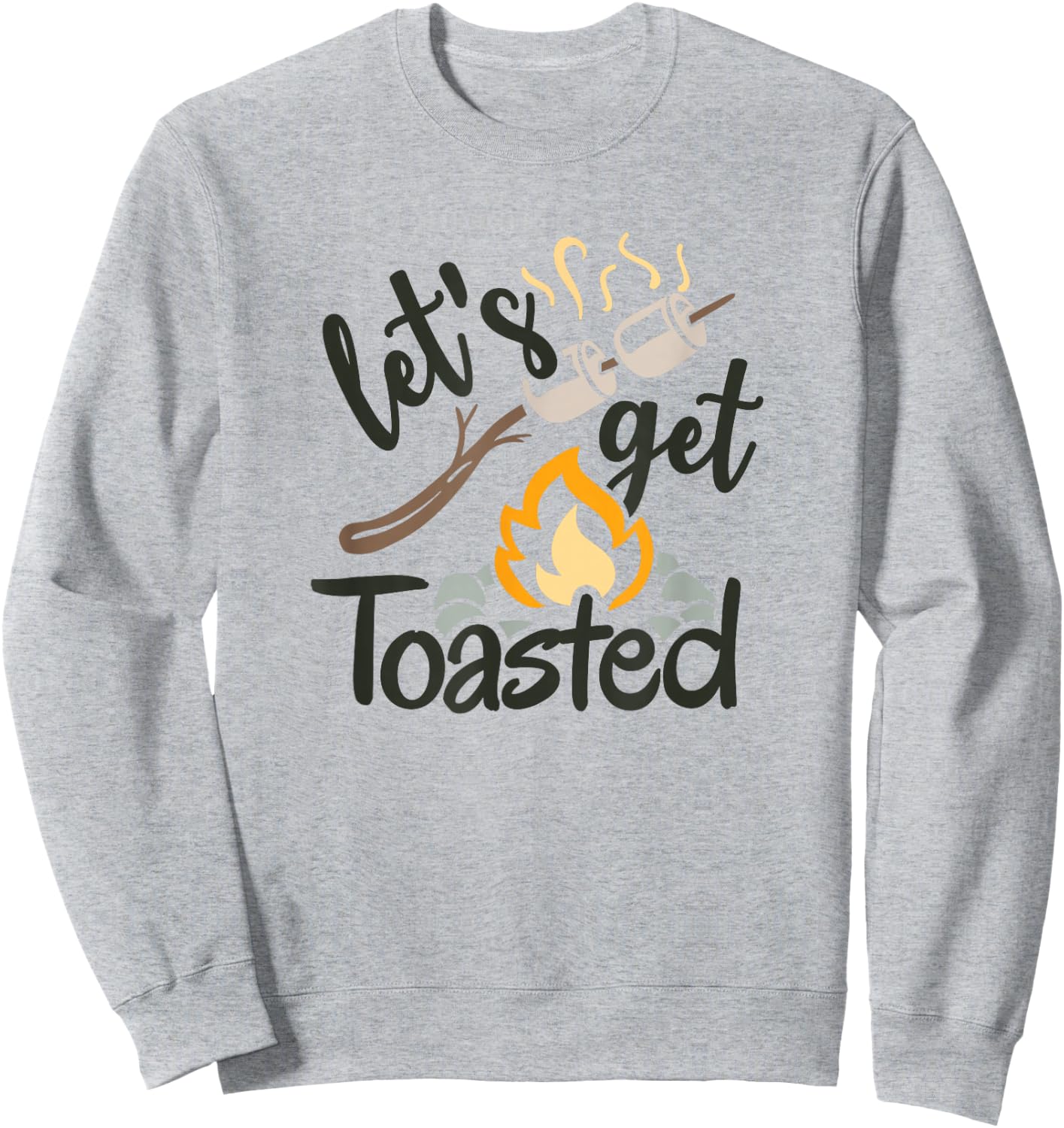 Let's Get Toasted Camping and Hiking Sweatshirt - Sweatshirt | Ash