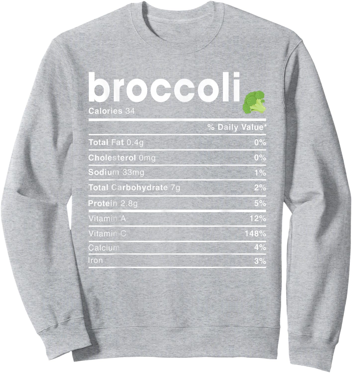 Broccoli Nutrition Facts Sweatshirt - Sweatshirt | Ash