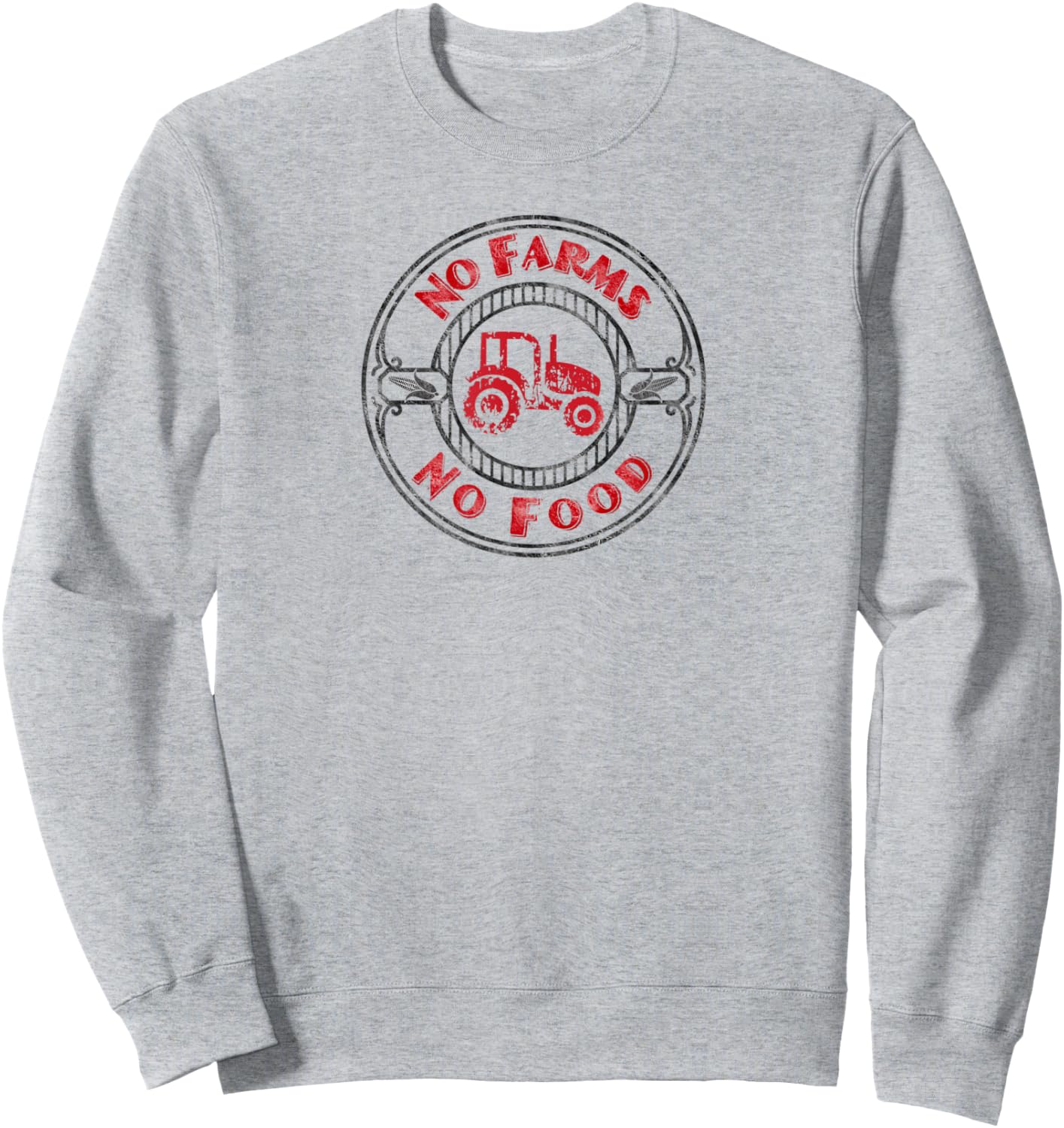 No Farms No Food Support Agriculture Farming - Tractor T Sweatshirt - Sweatshirt | Ash
