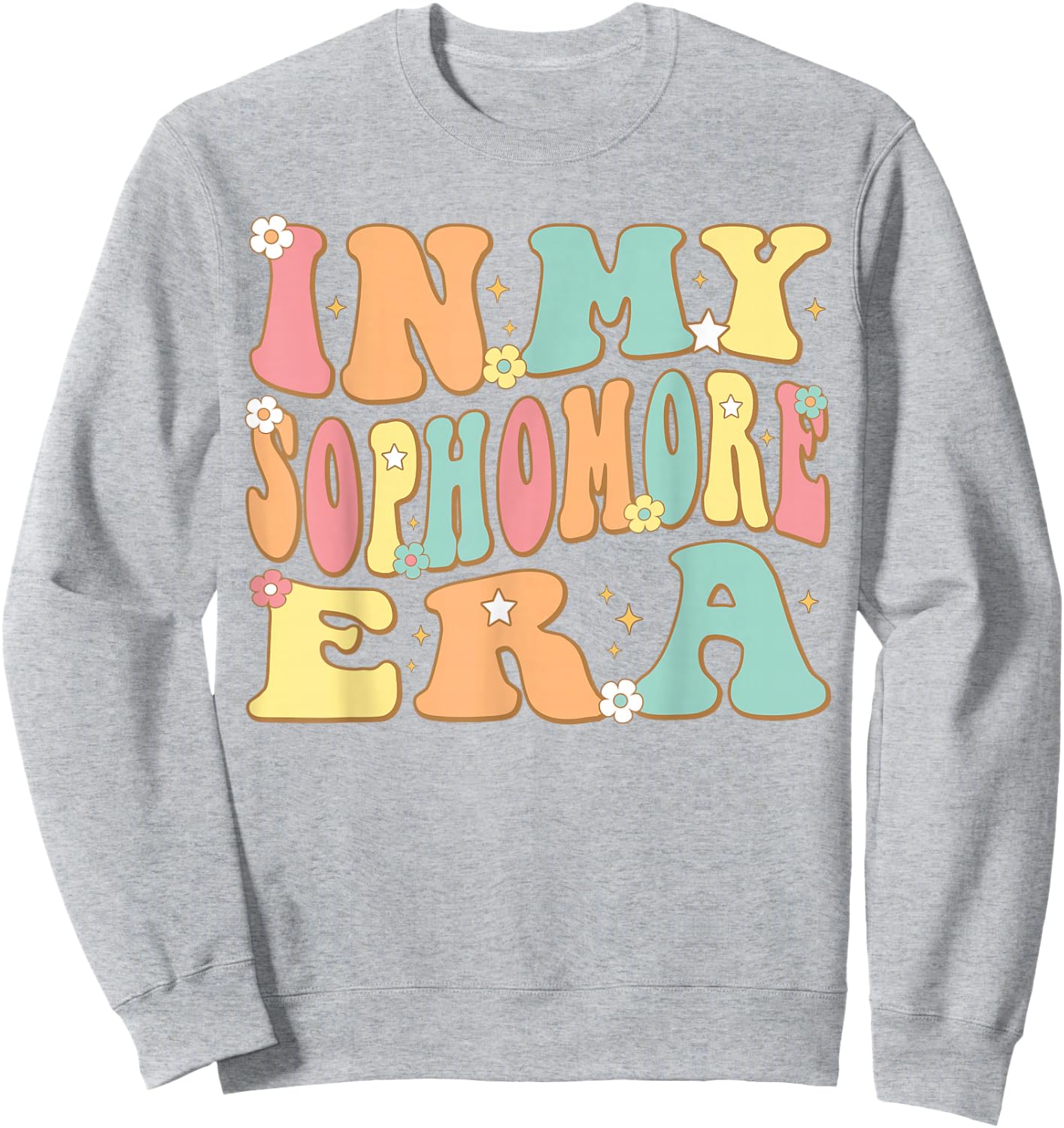 In My Sophomore Era Groovy School 10th Grade Student Girl Sweatshirt - Sweatshirt | Ash