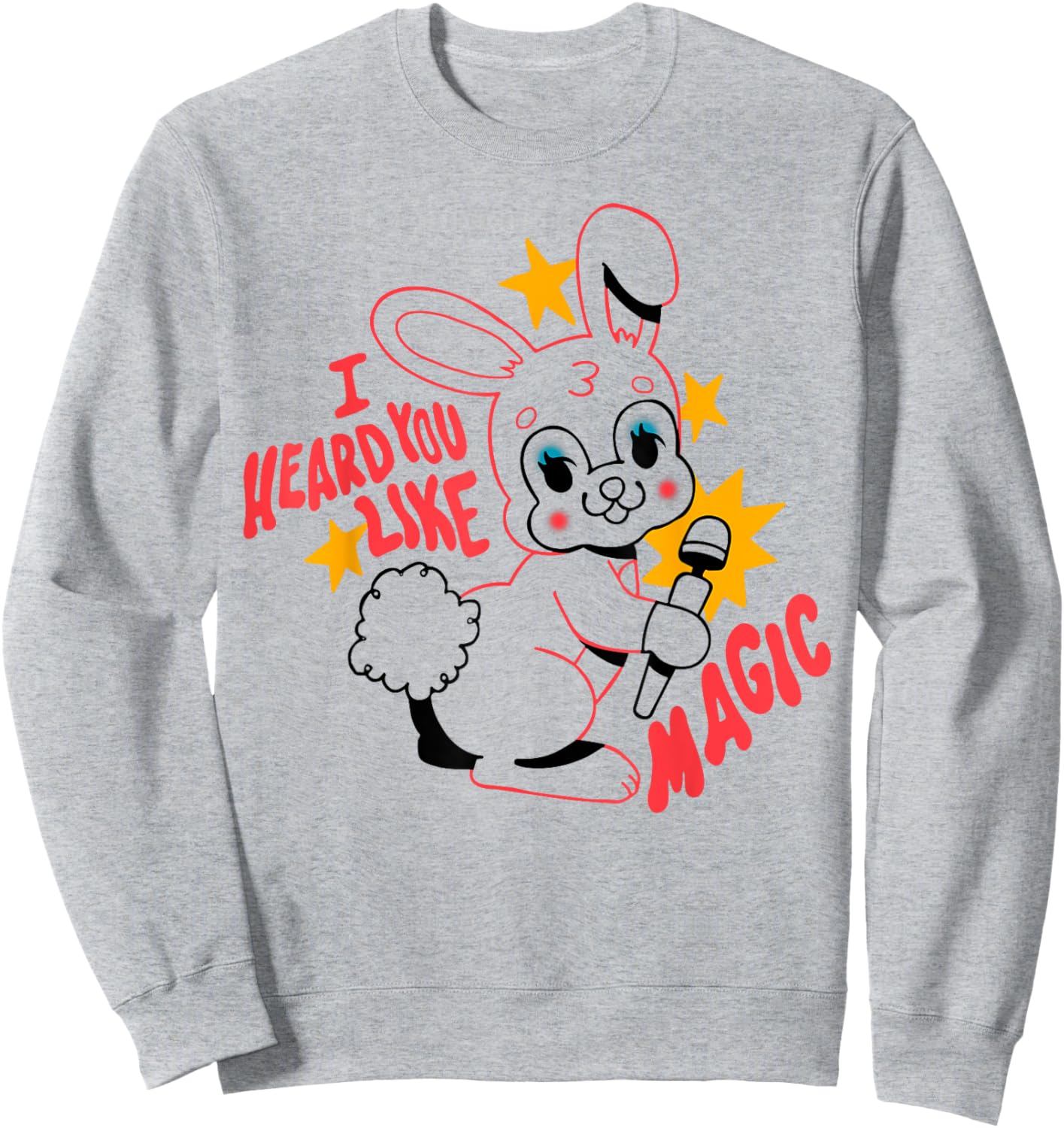I Heard You Like Magic Funny Rabbit Sweatshirt - Sweatshirt | Ash