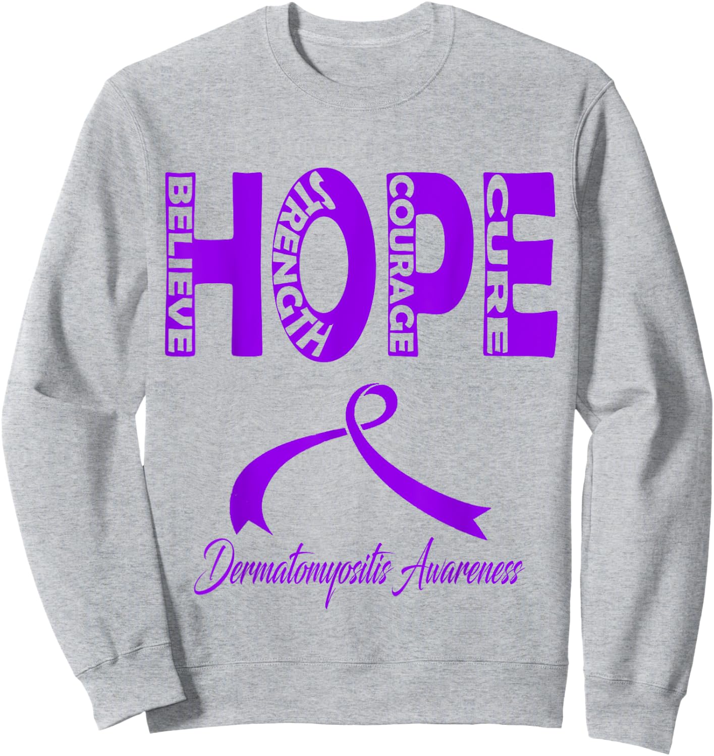 Dermatomyositis Awareness Sweatshirt - Sweatshirt | Ash