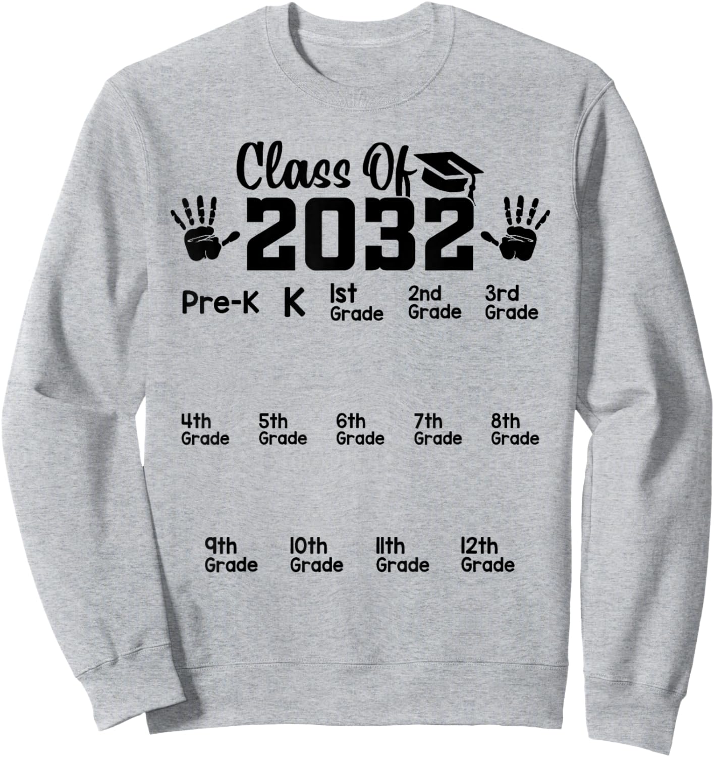 Class of 2032 Grow With Me Handprint Pre-k 12th Grade Sweatshirt - Sweatshirt | Ash