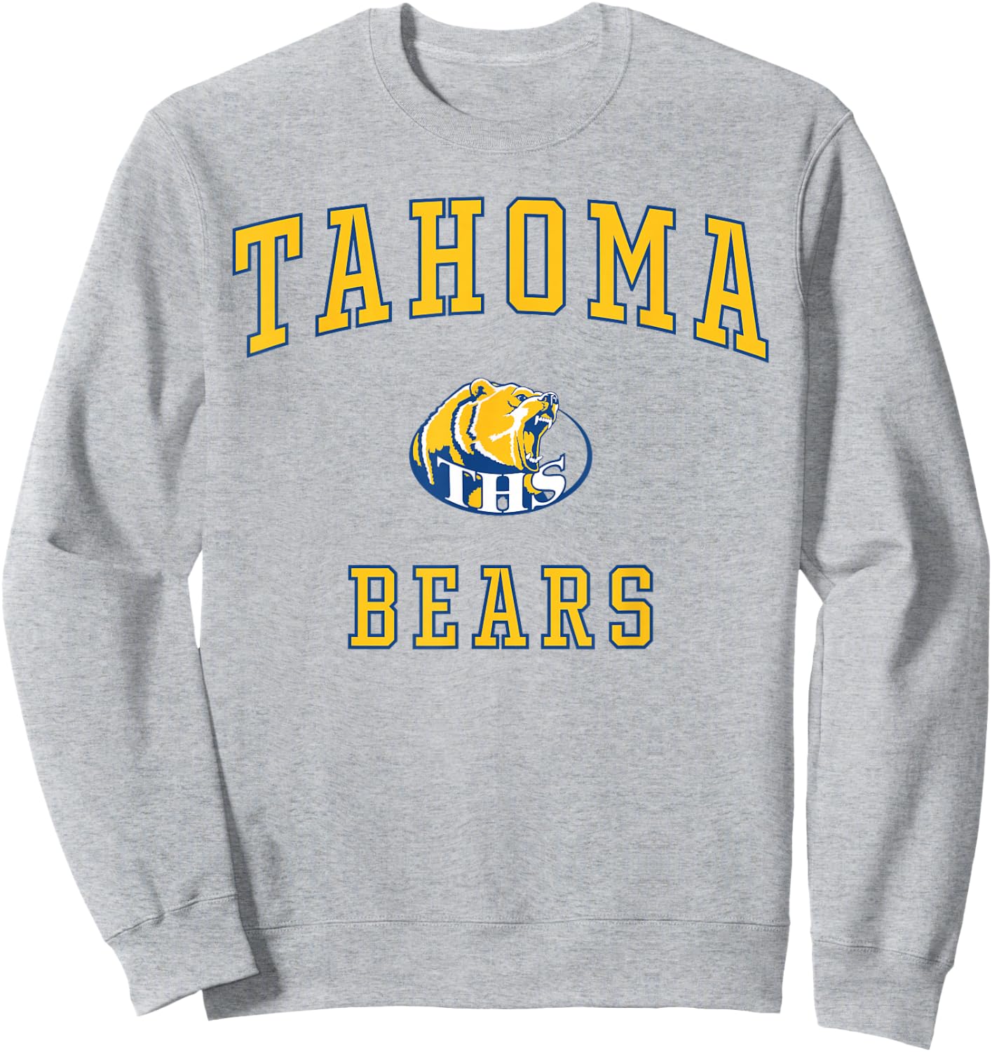 Tahoma High School Bears Sweatshirt - Sweatshirt | Ash