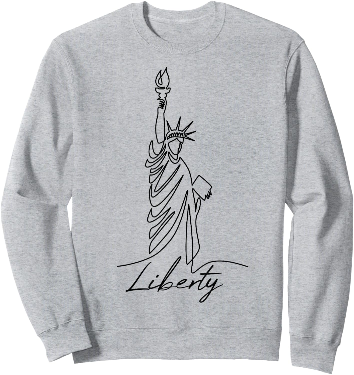 Statue of Liberty Hand Drawn One Line New Art Drawing York Sweatshirt - Sweatshirt | Ash